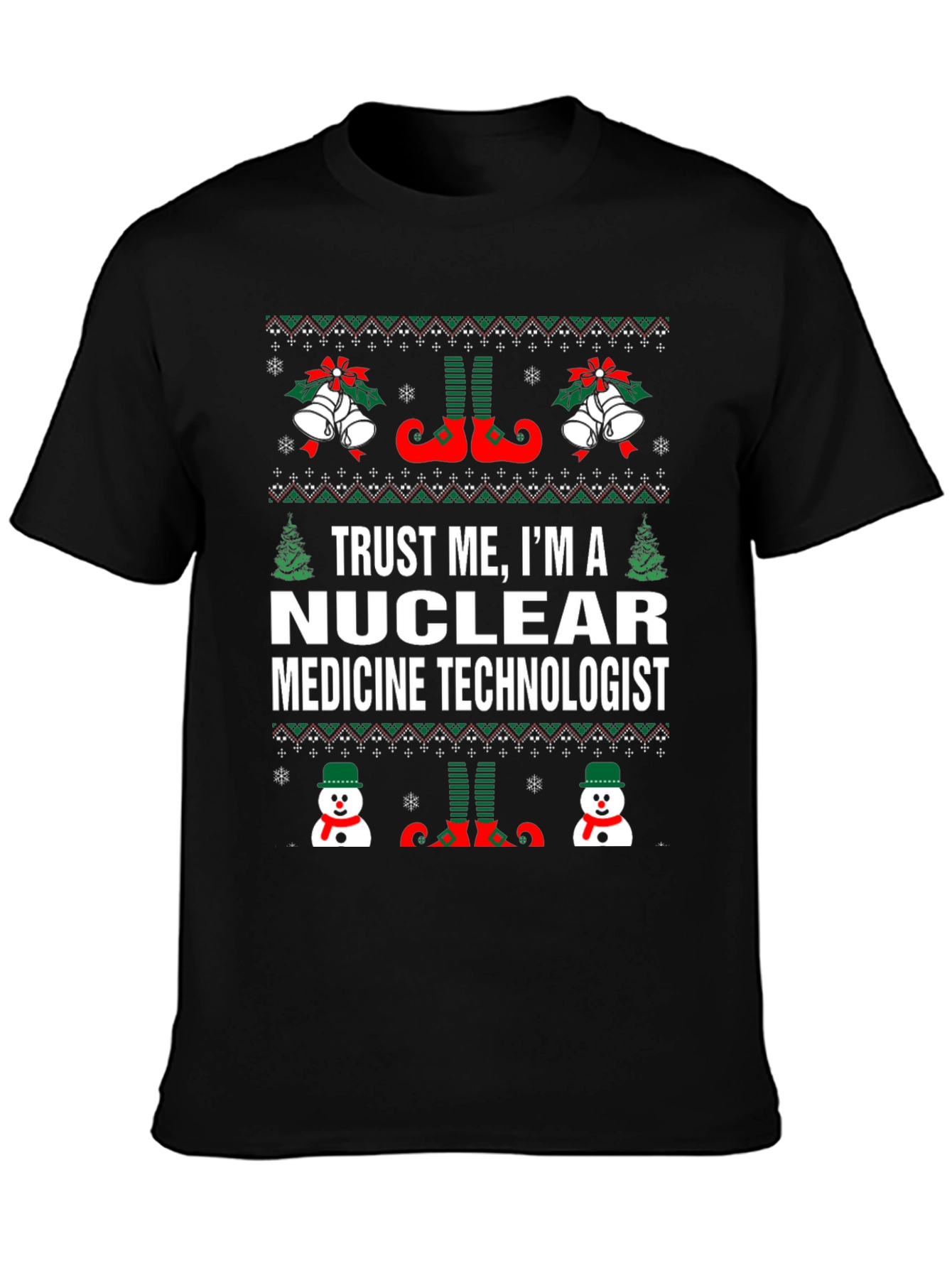 Nuclear Medicine Technologist Ugly Christmas T-Shirt
