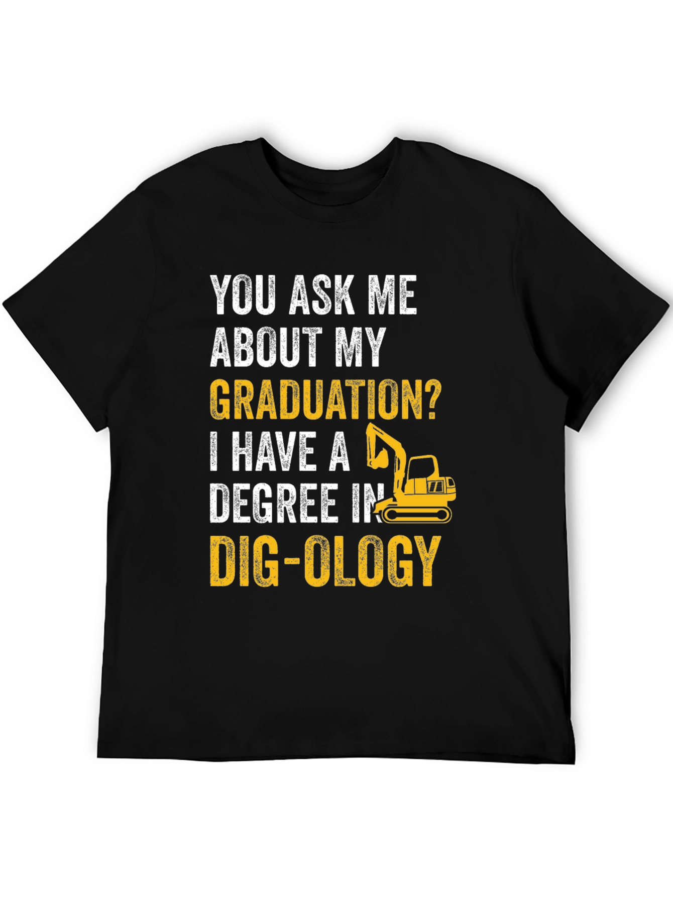Funny Degree in Dig-ology T-Shirt