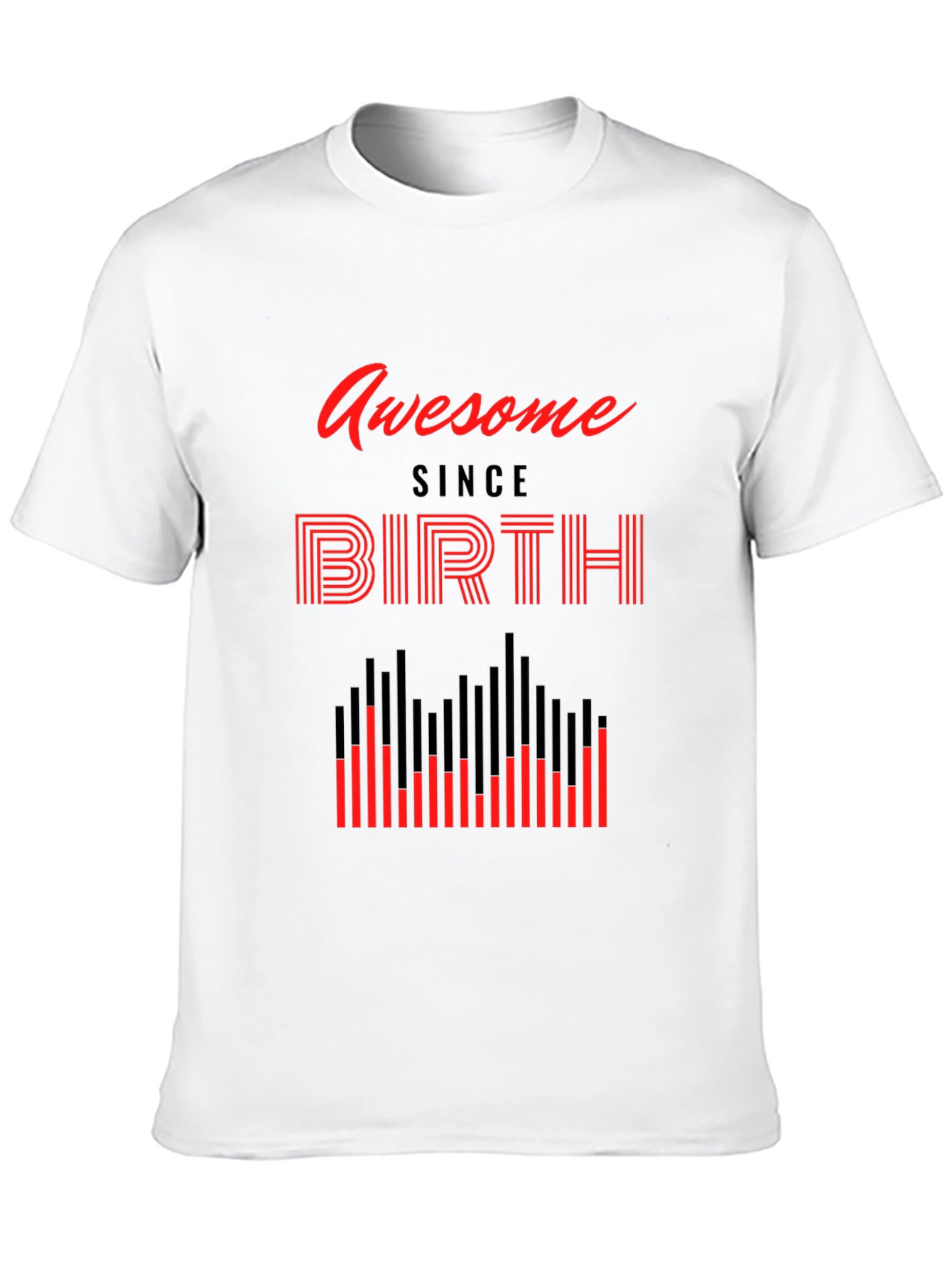 Awesome Since Birth Graphic Tee