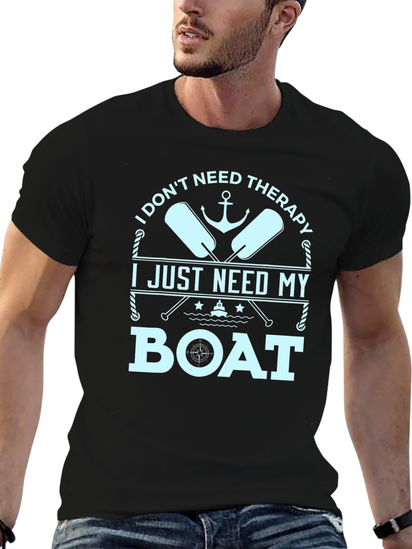 Funny Boating T-Shirt - I Just Need My Boat
