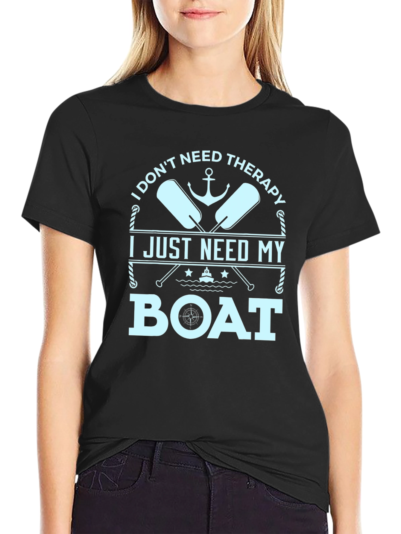 Funny Boating T-Shirt - I Just Need My Boat