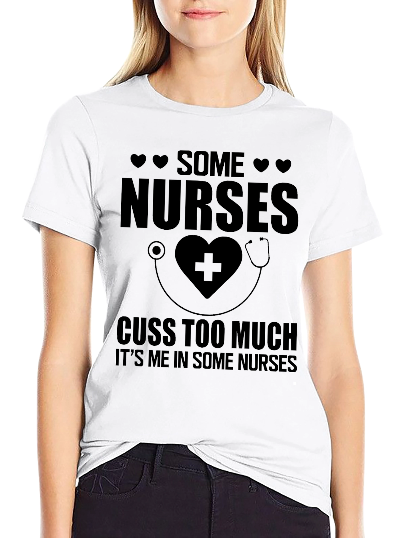 Some Nurses Cuss Too Much Funny T-Shirt