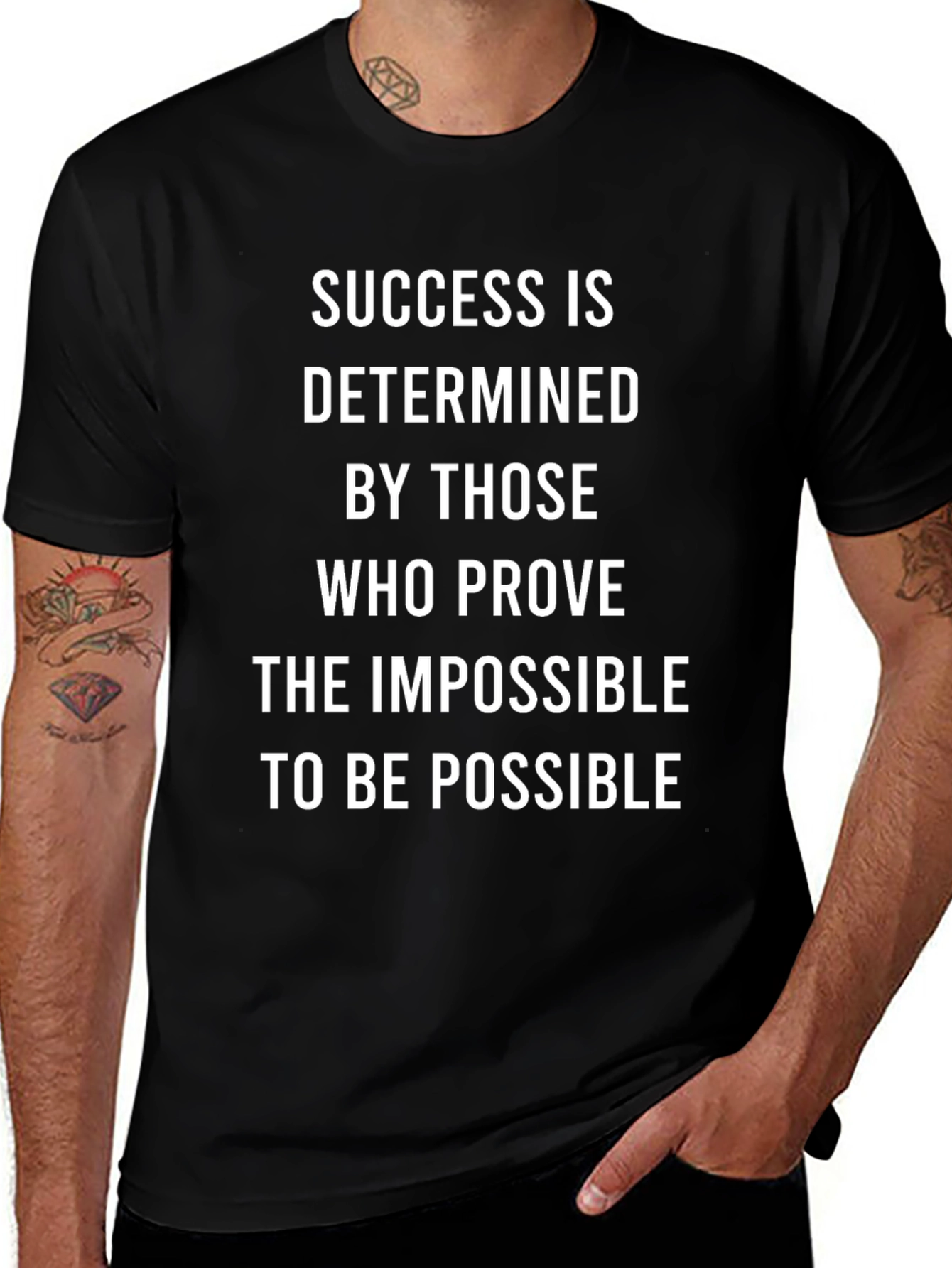 Inspirational T-Shirt: Success is Determined