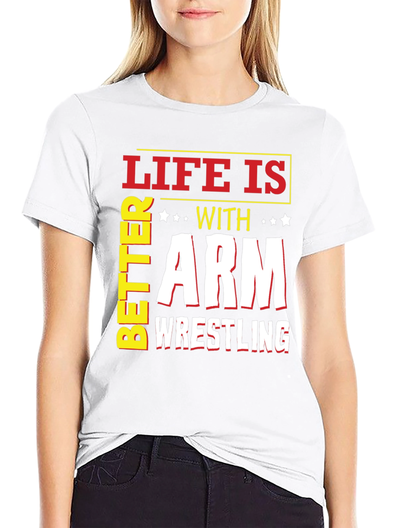 Life is Better with Arm Wrestling T-Shirt