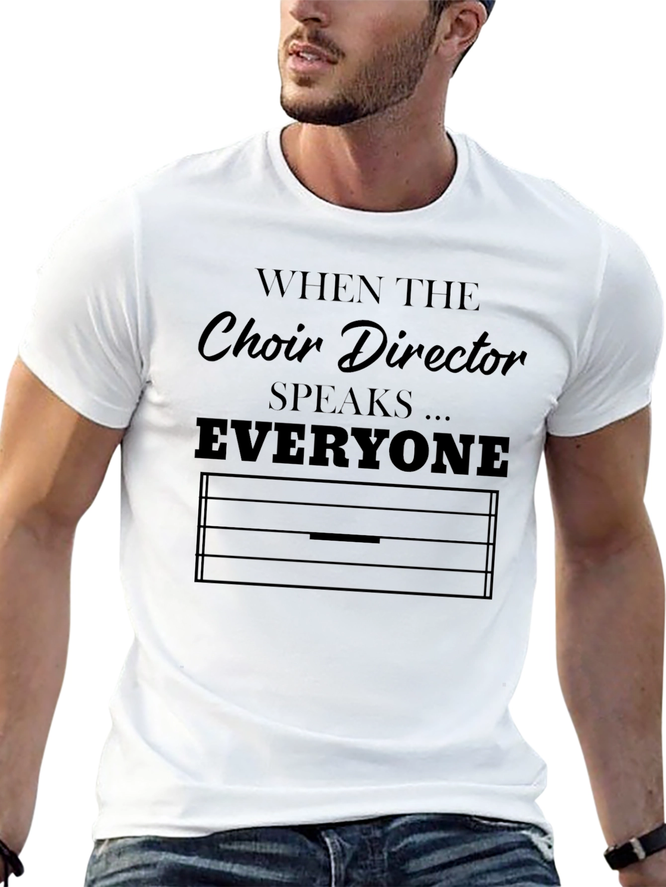 Choir Director Speaks T-Shirt - Music Lover Tee
