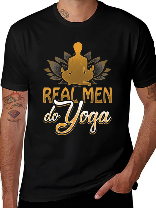 Real Men Do Yoga Graphic T-Shirt