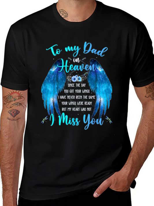 Dad in Heaven Memorial T-Shirt - I Miss You Wings Design