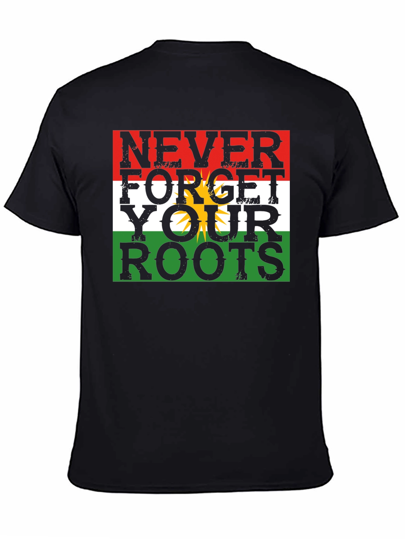 Never Forget Your Roots T-Shirt Kurdistan Flag