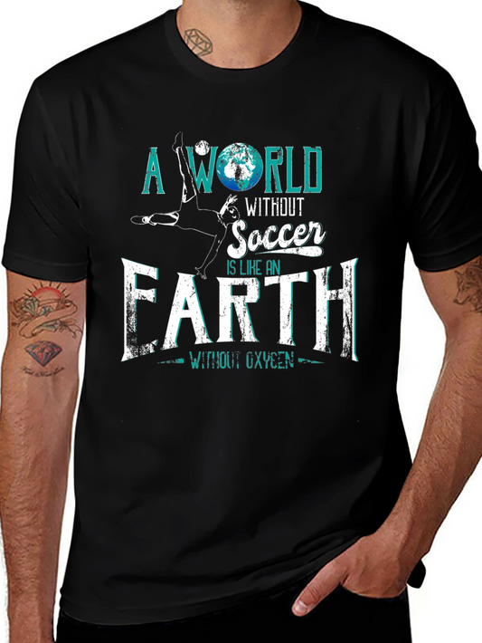 Soccer Fan T-Shirt - A World Without Soccer