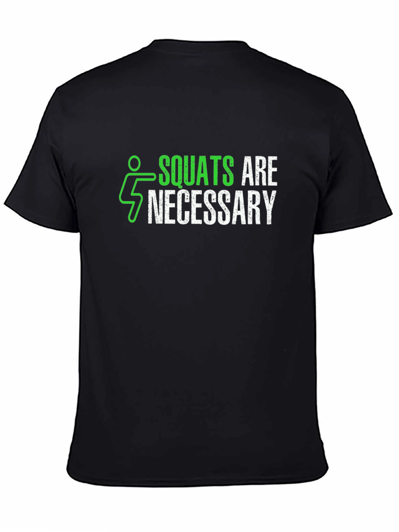 Squats are Necessary Mens Black Graphic T-Shirt