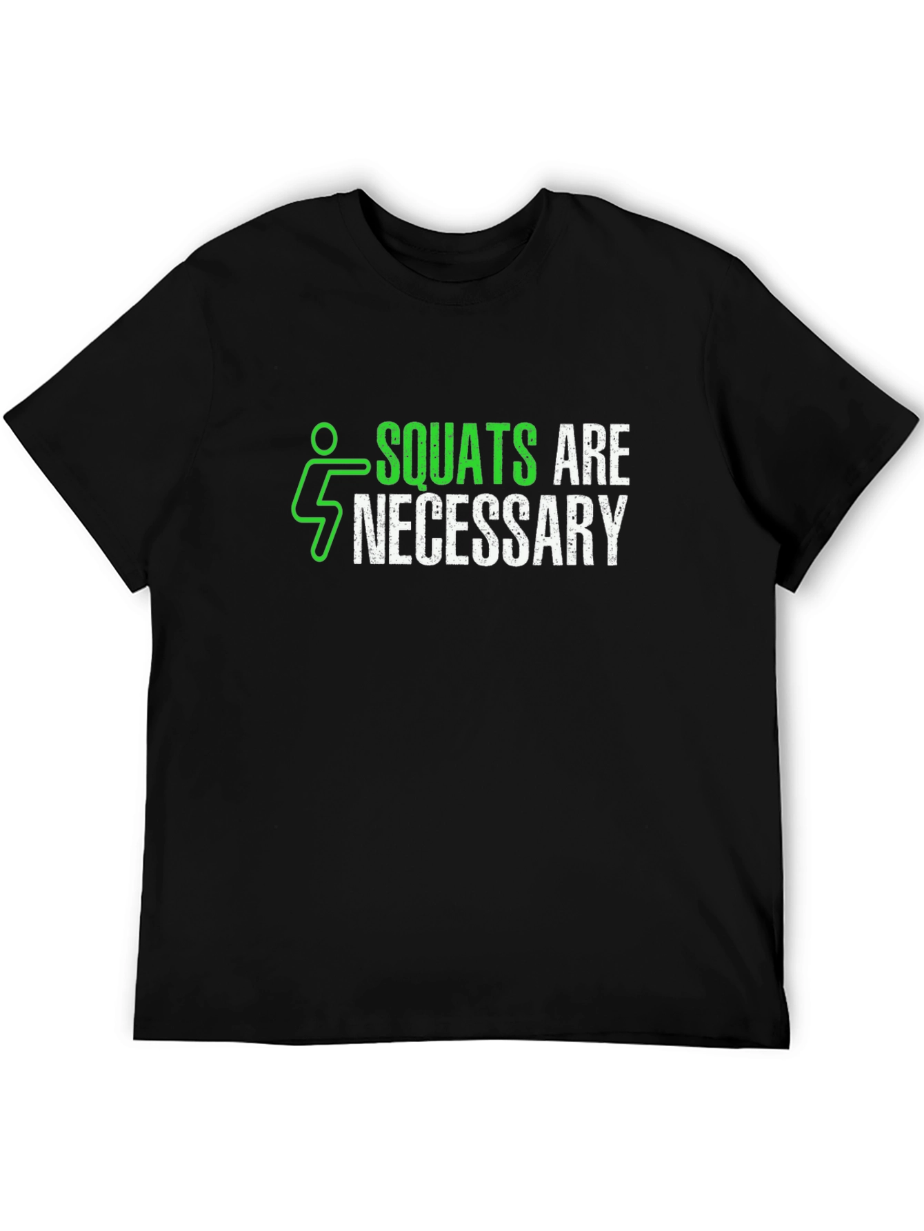 Squats are Necessary Mens Black Graphic T-Shirt