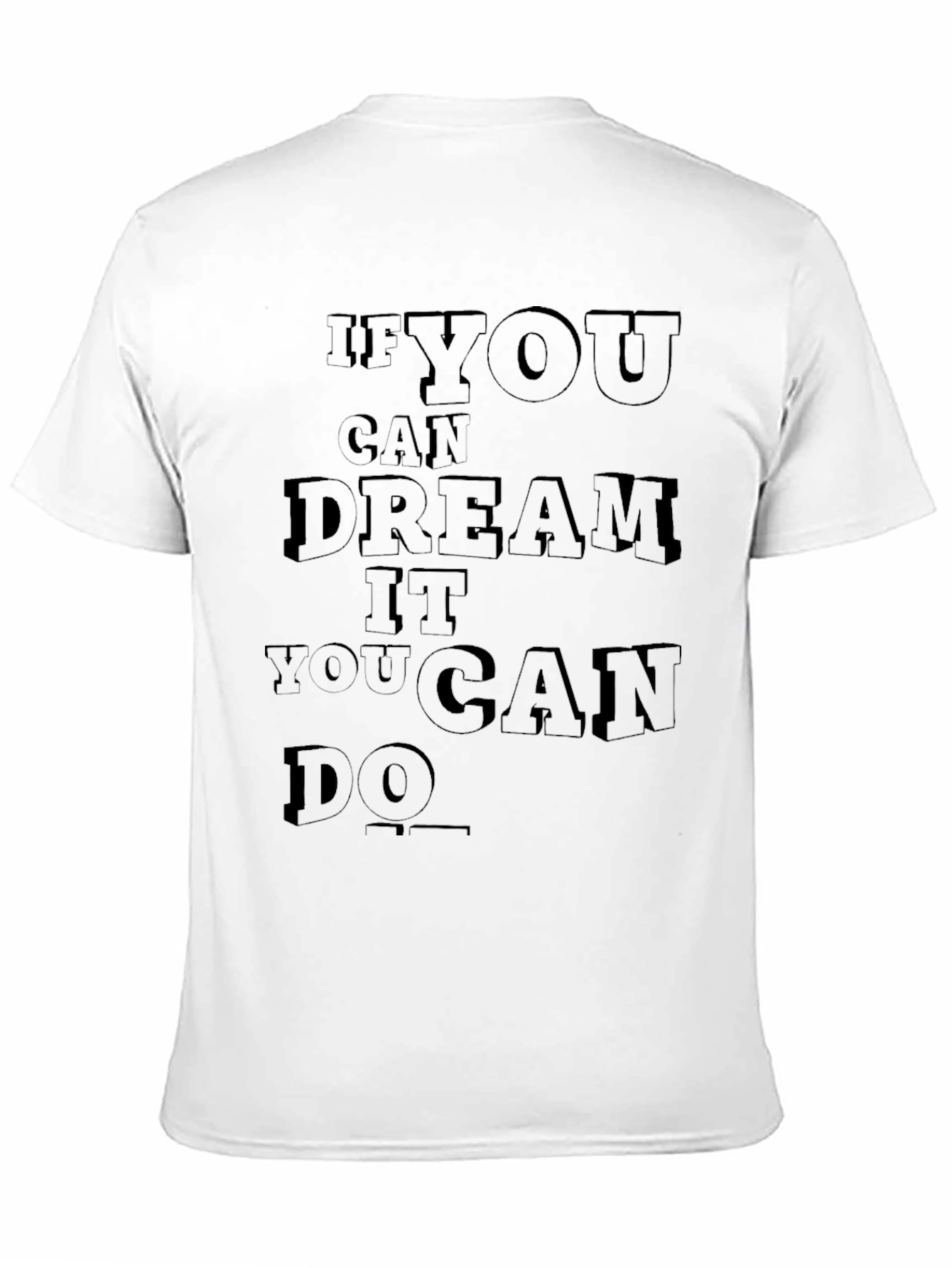 Inspirational Quote Graphic T-Shirt - Black
