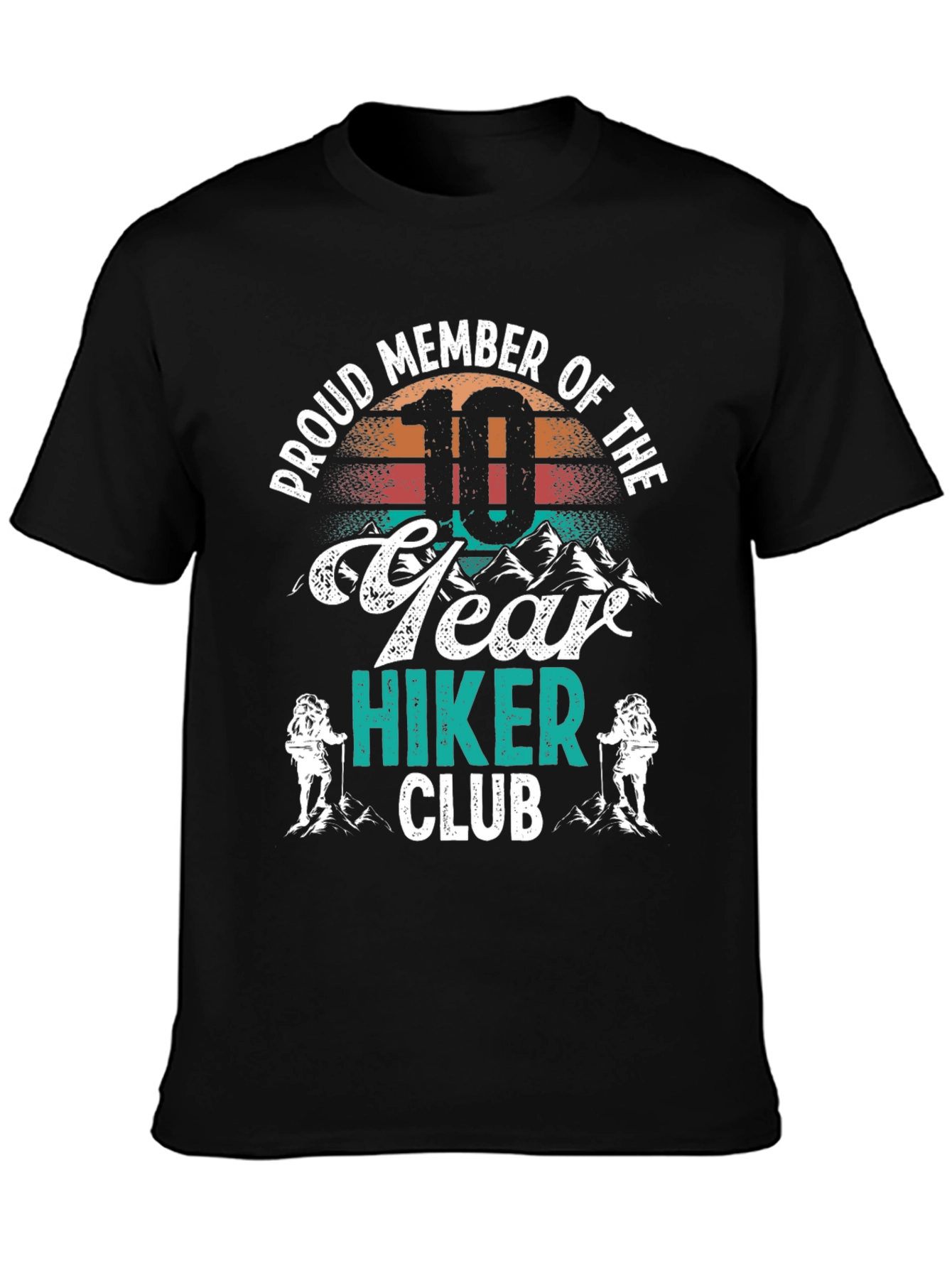 Proud 10 Year Hiker Club T-Shirt