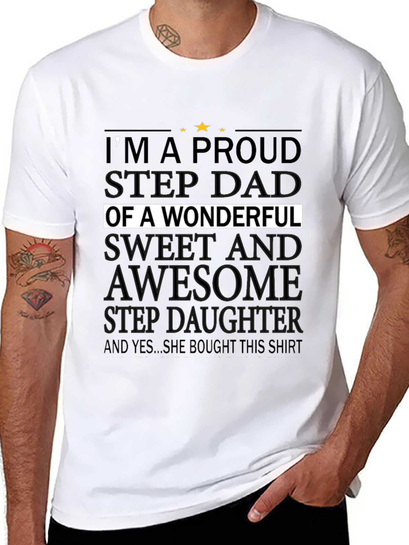 Proud Stepdad T-Shirt - Wonderful Stepdaughter Gift
