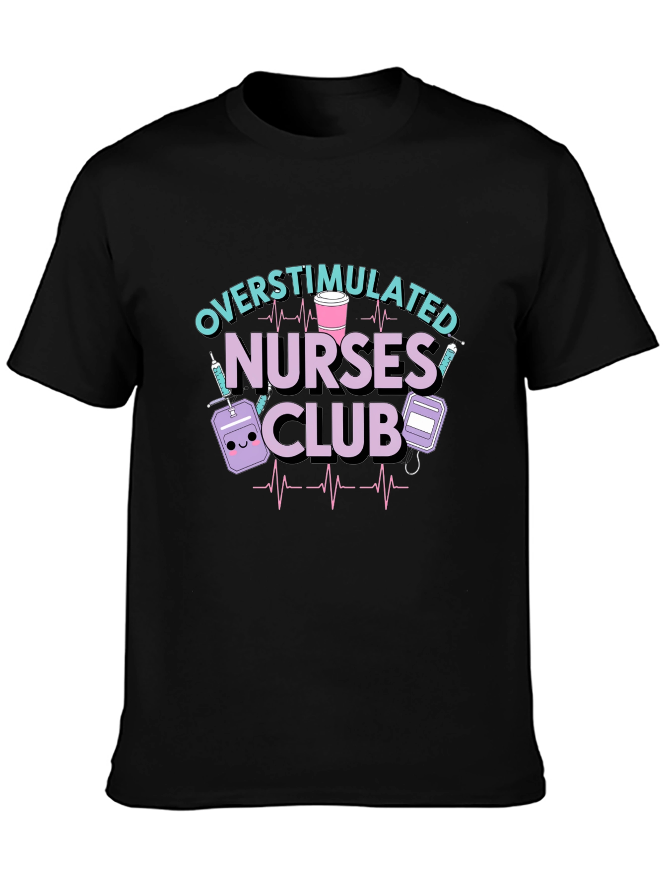 Overstimulated Nurses Club Graphic T-Shirt