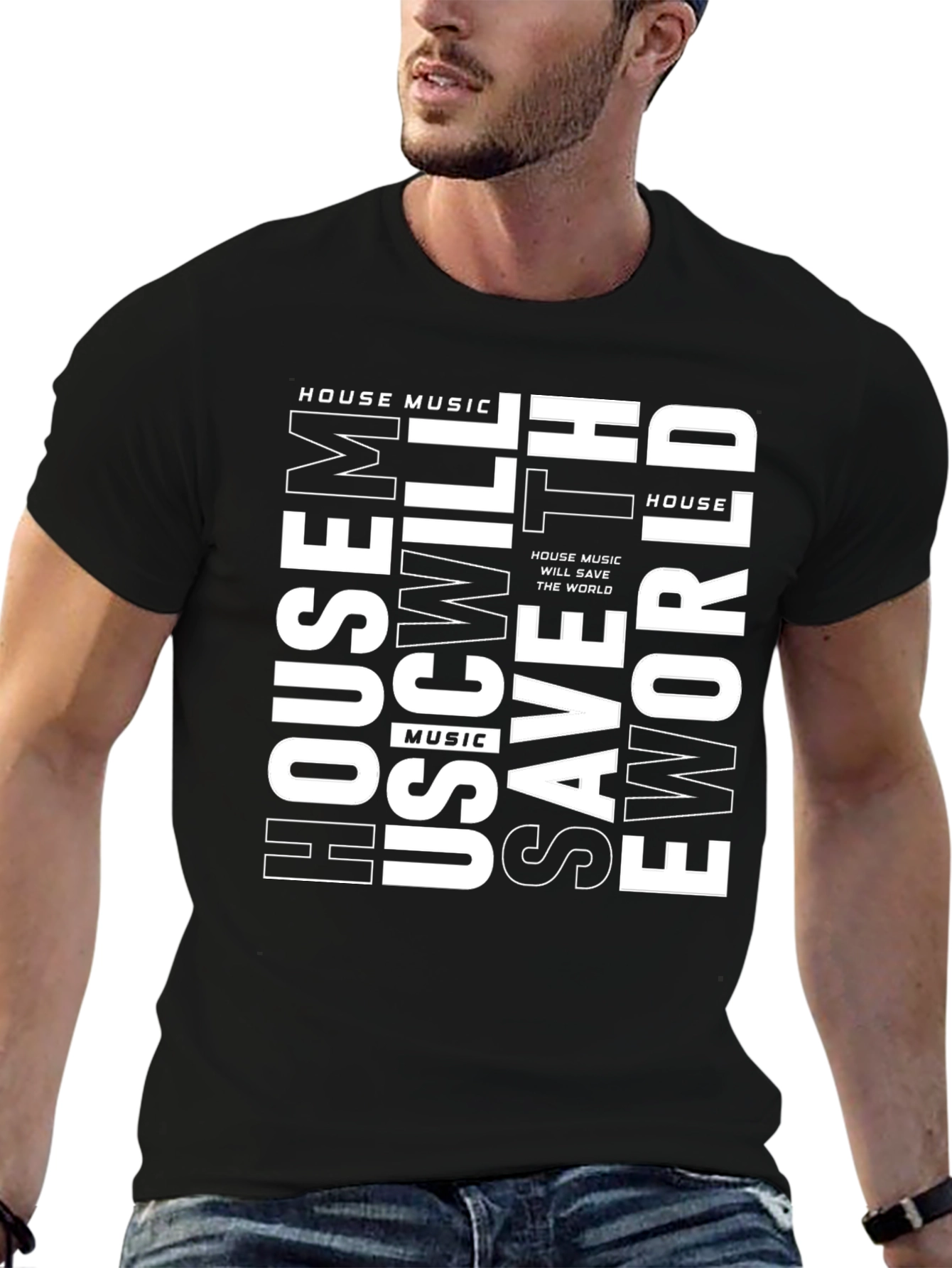 House Music Will Save the World T-Shirt