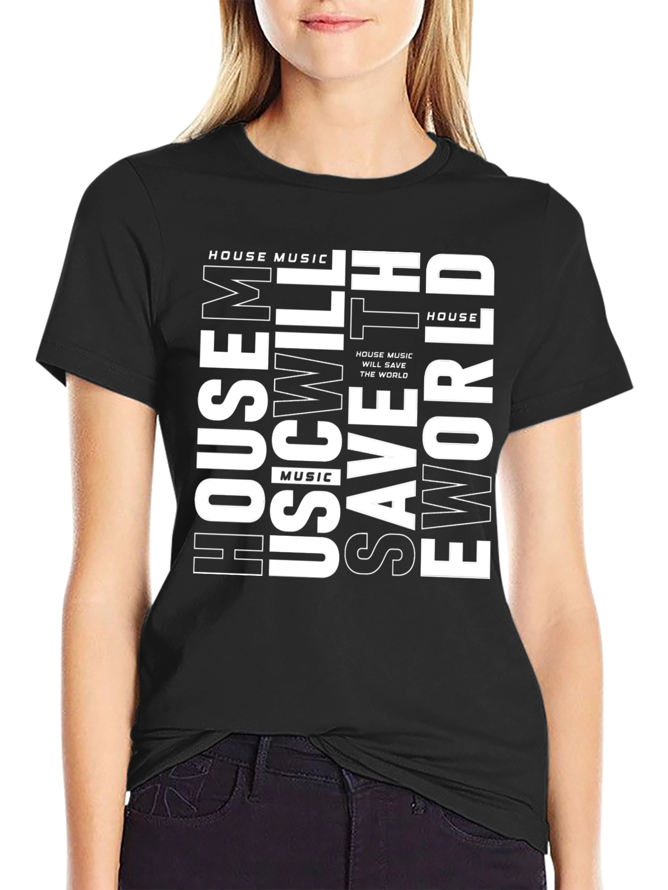 House Music Will Save the World T-Shirt