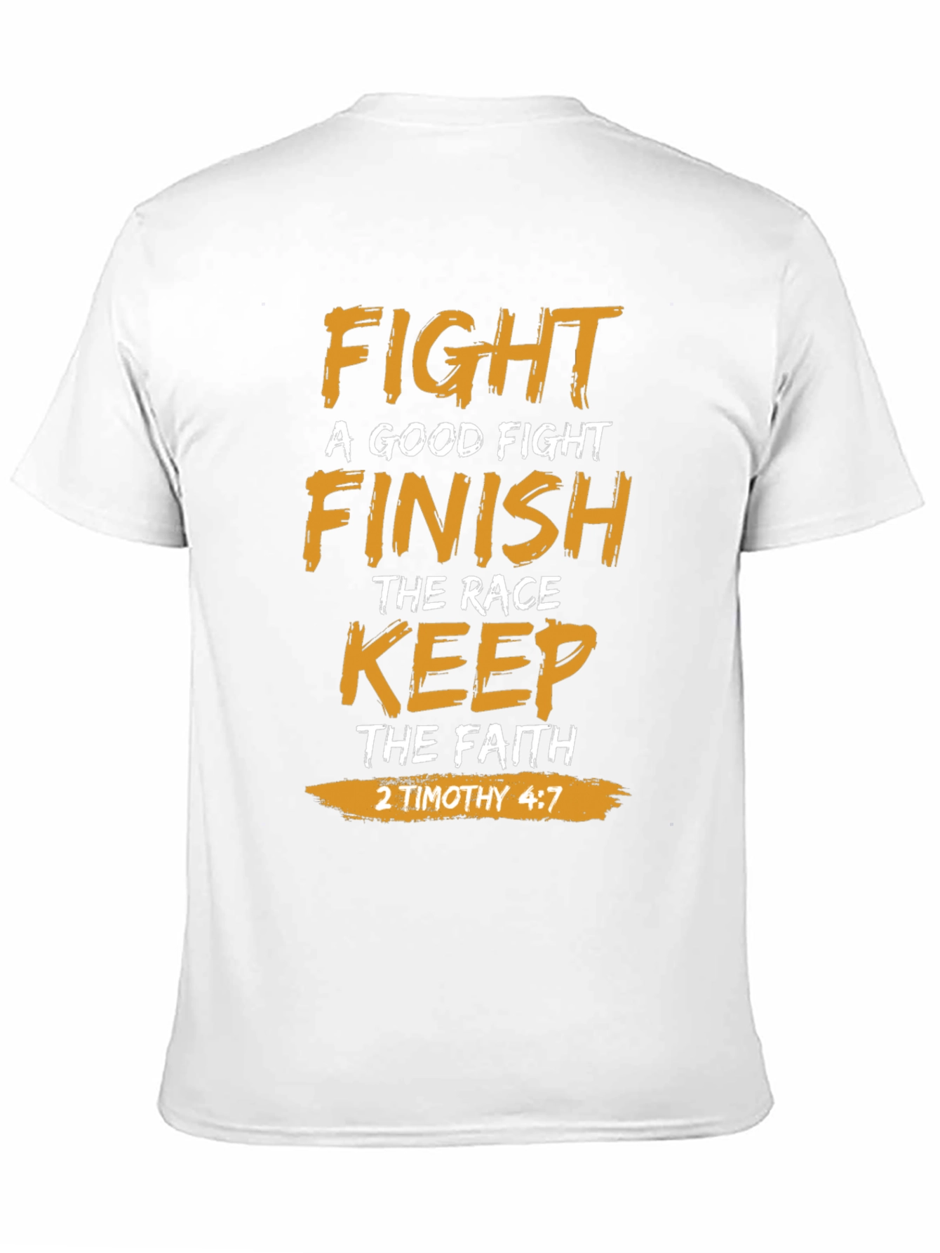 Fight the Good Fight Christian T-Shirt
