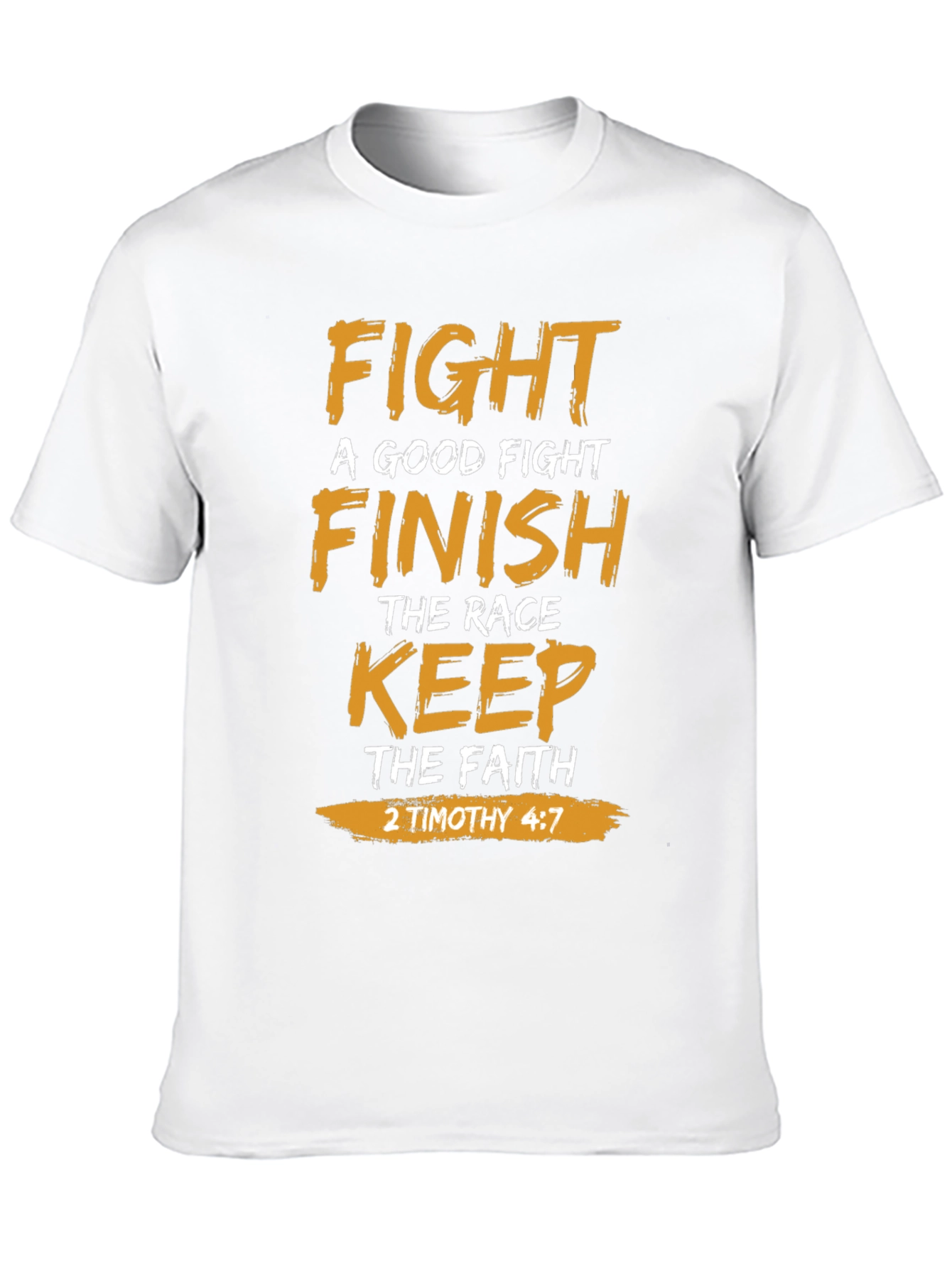 Fight the Good Fight Christian T-Shirt