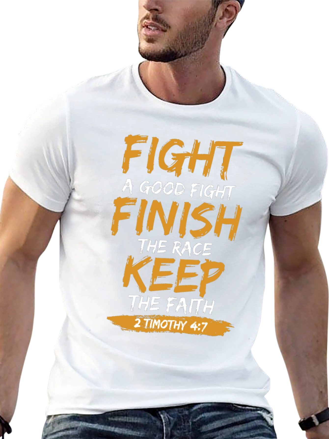 Fight the Good Fight Christian T-Shirt