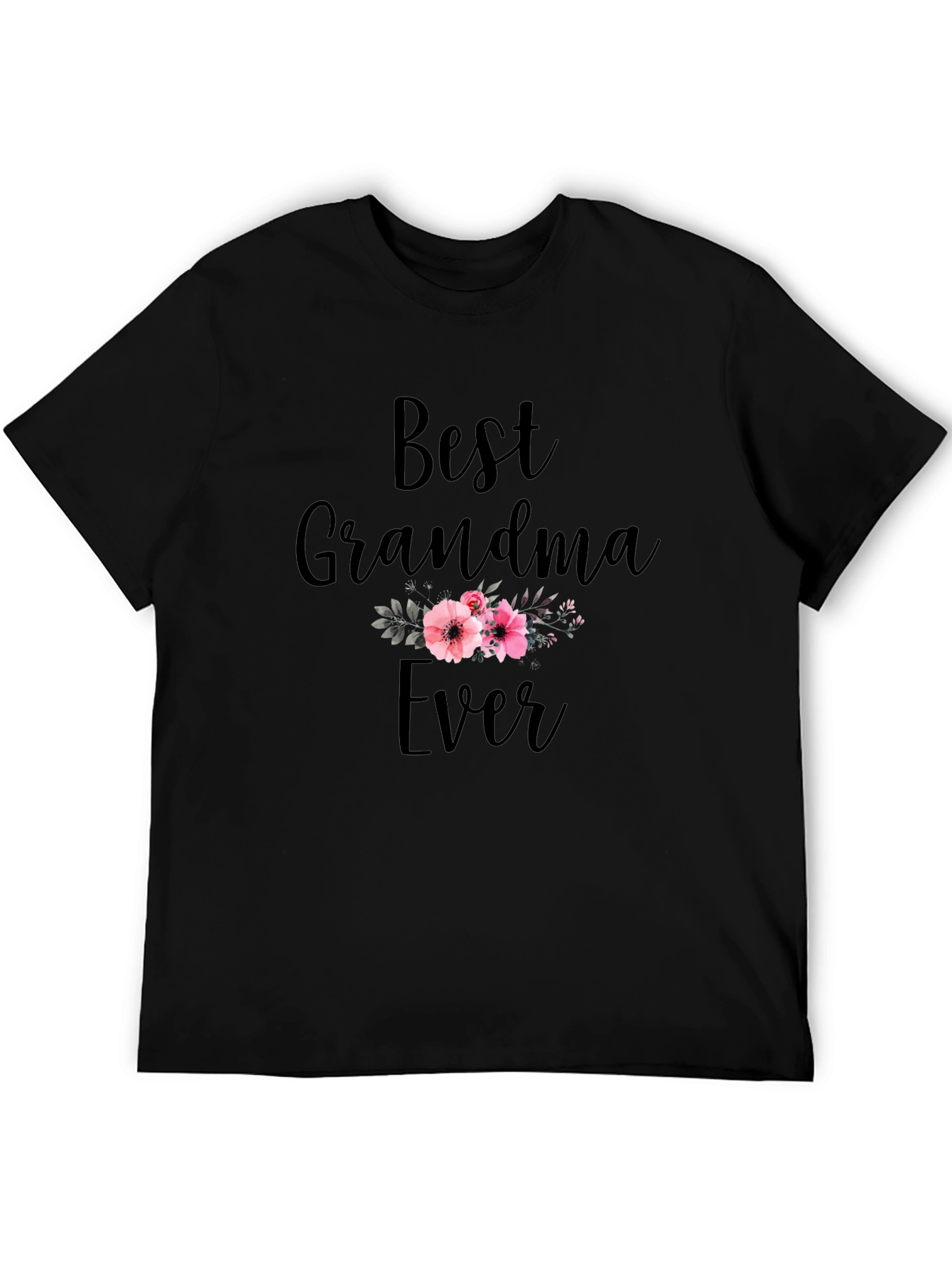Best Grandma Ever Black Graphic T-Shirt