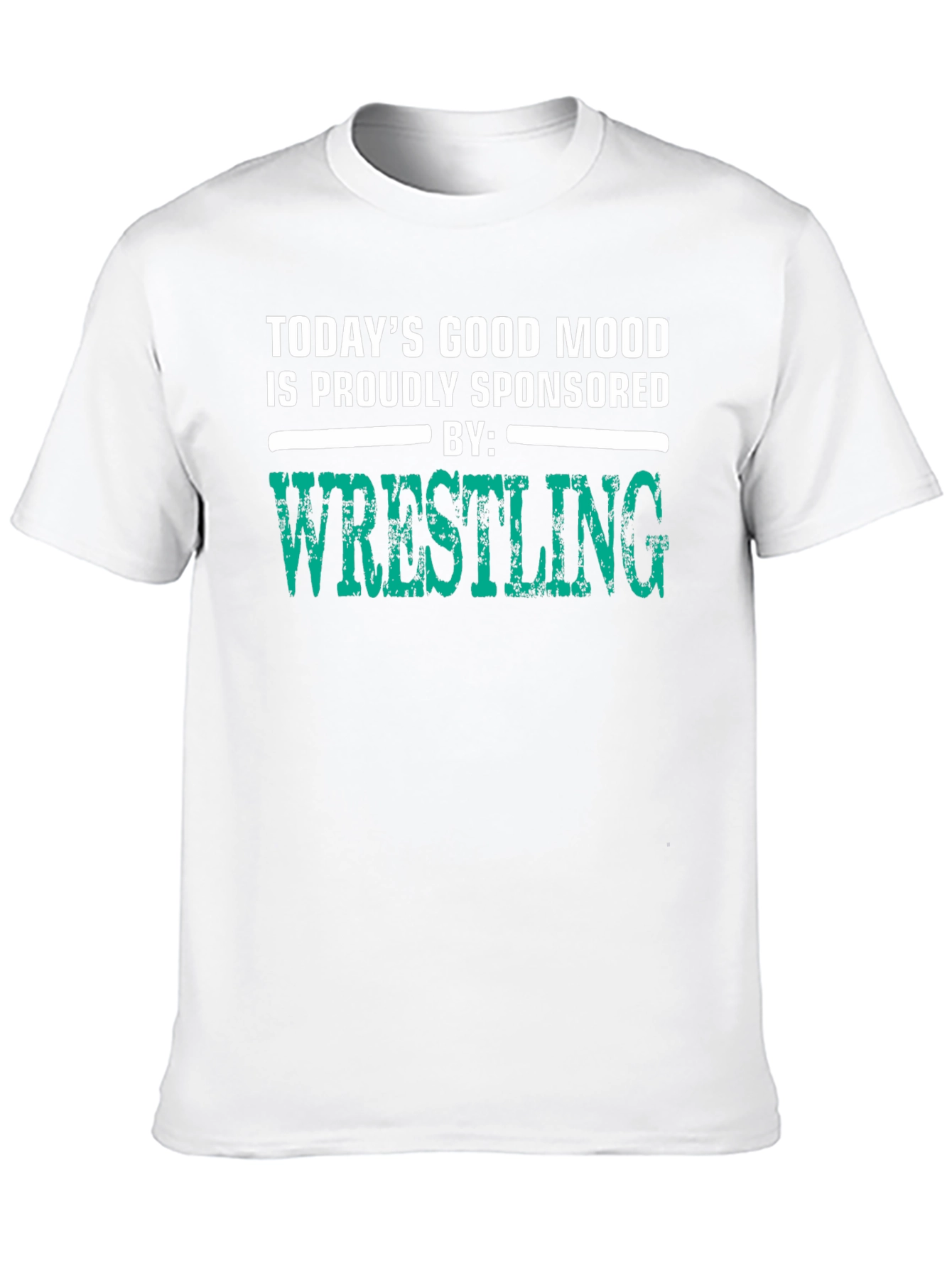 Wrestling Fan T-Shirt: Good Mood Sponsored
