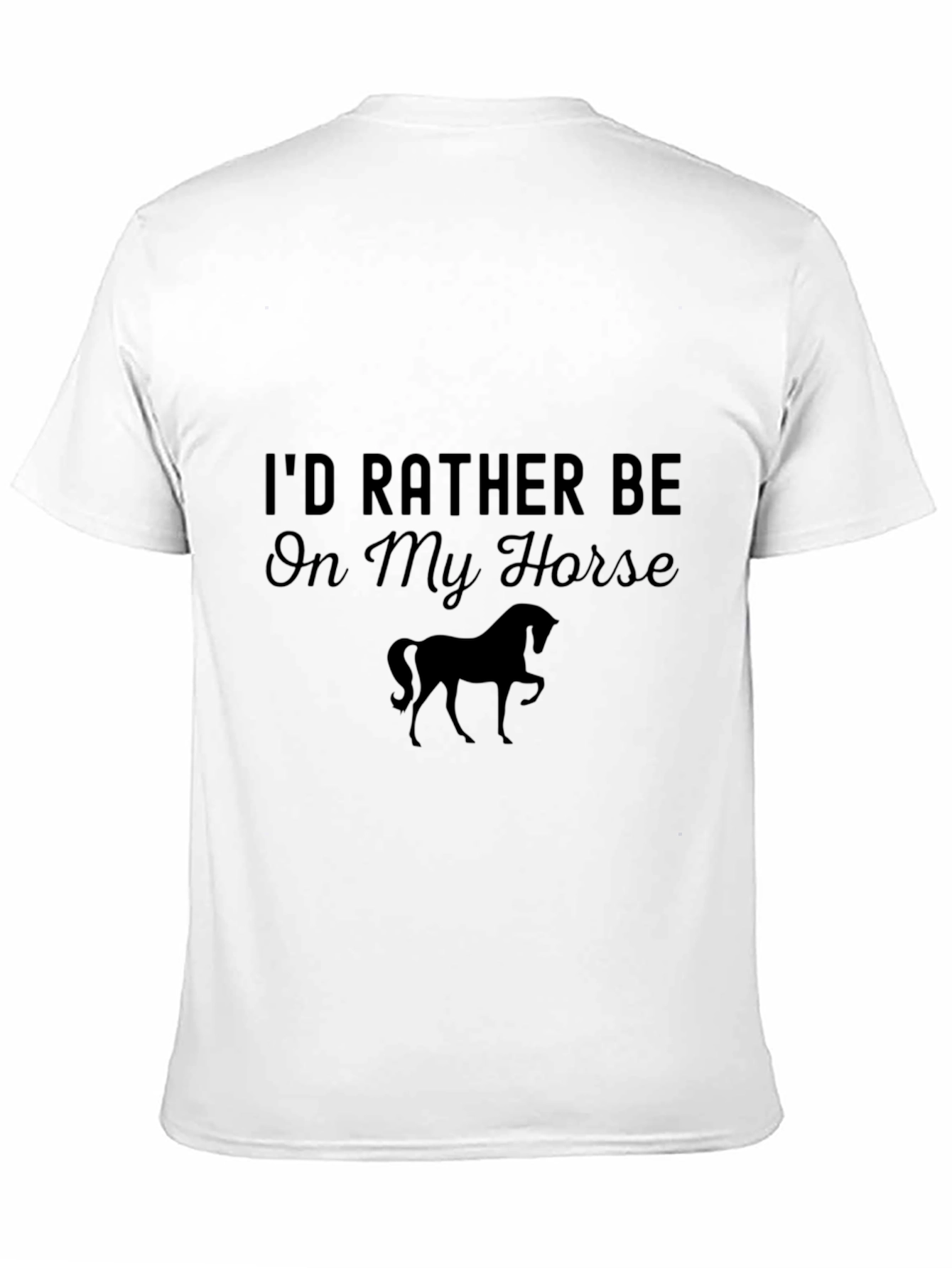 Id Rather Be On My Horse Black Tee
