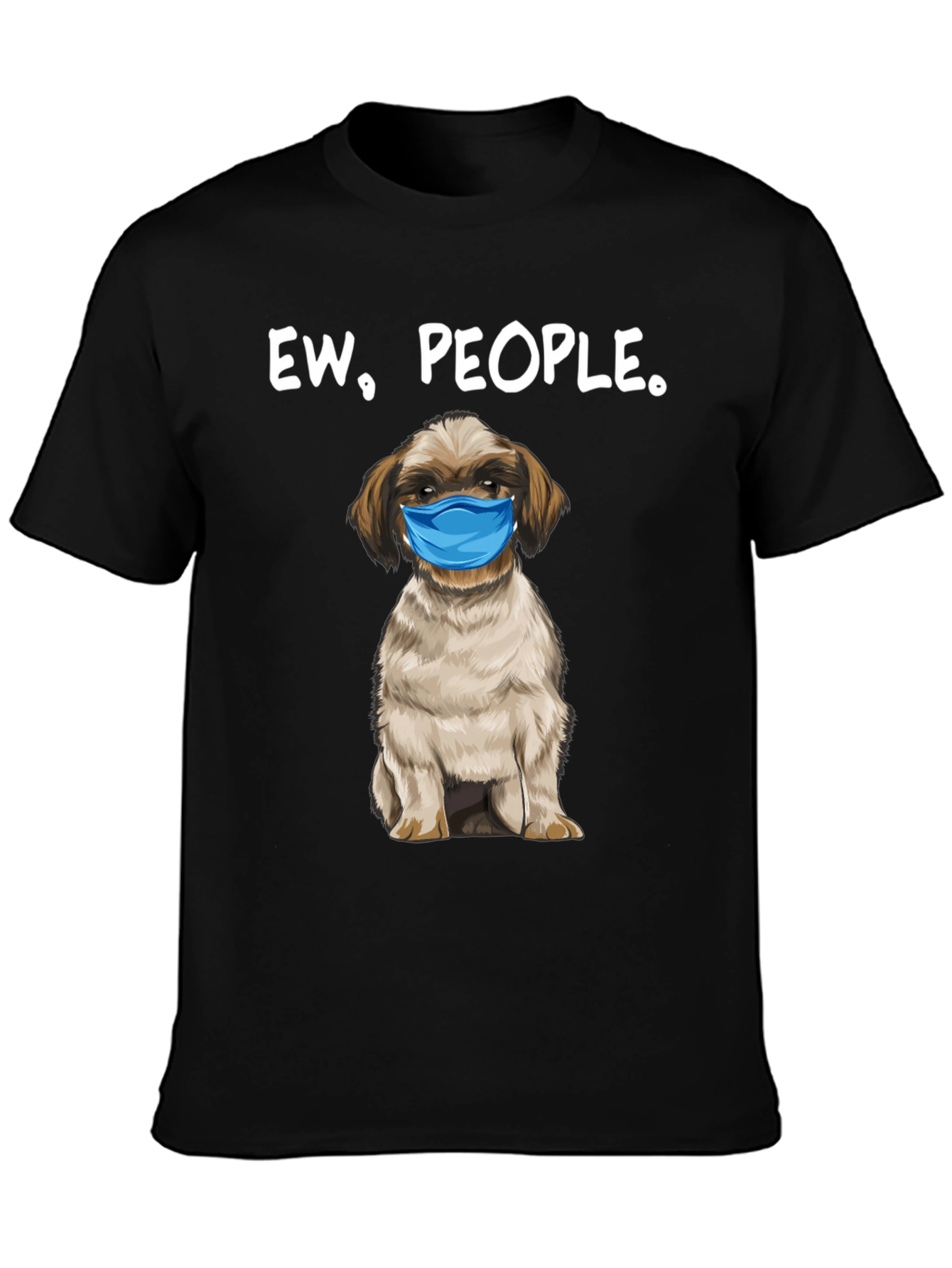 Ew People. Funny Dog Face Mask Graphic T-Shirt