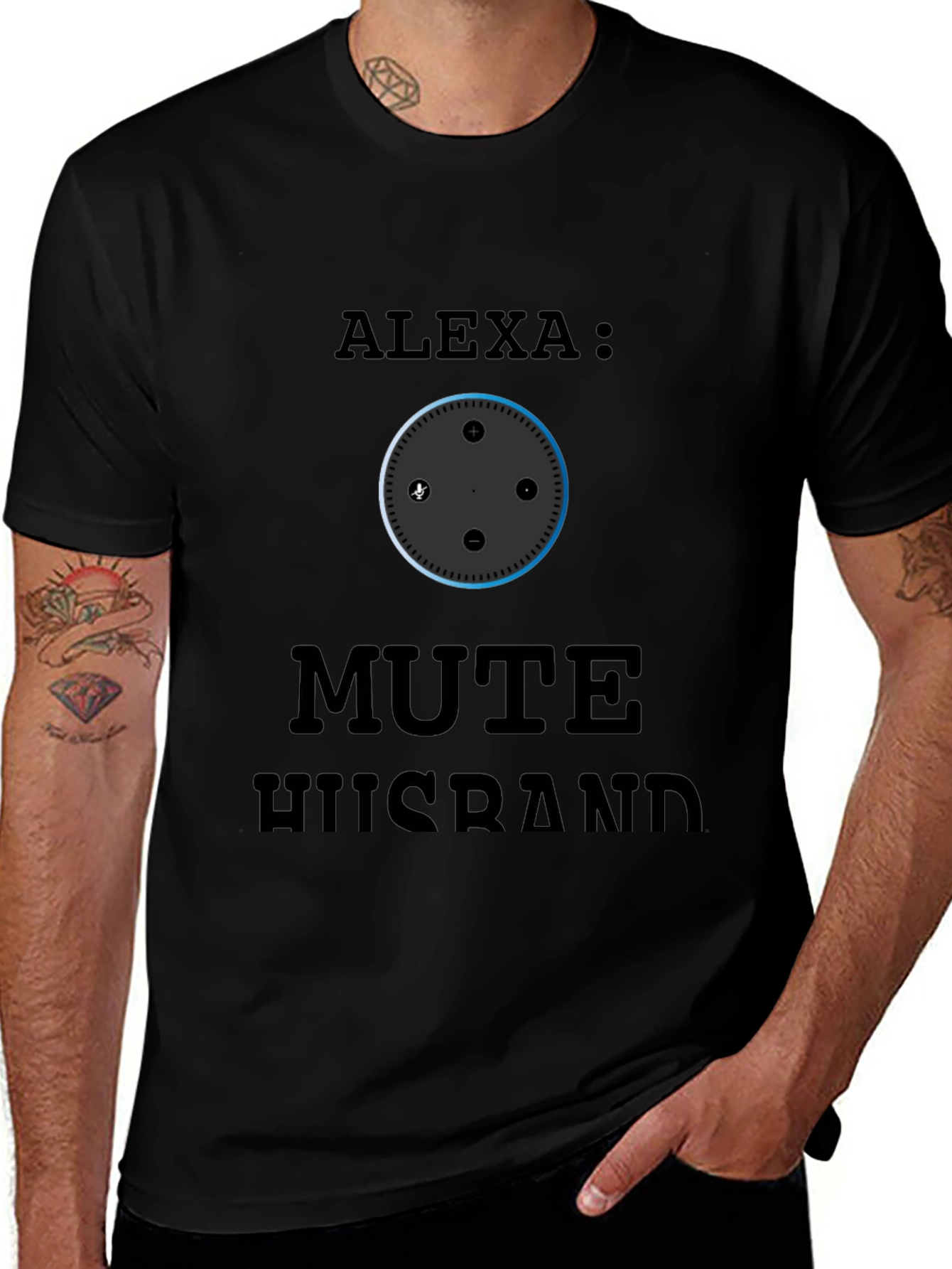 Alexa Mute Husband Graphic T-Shirt