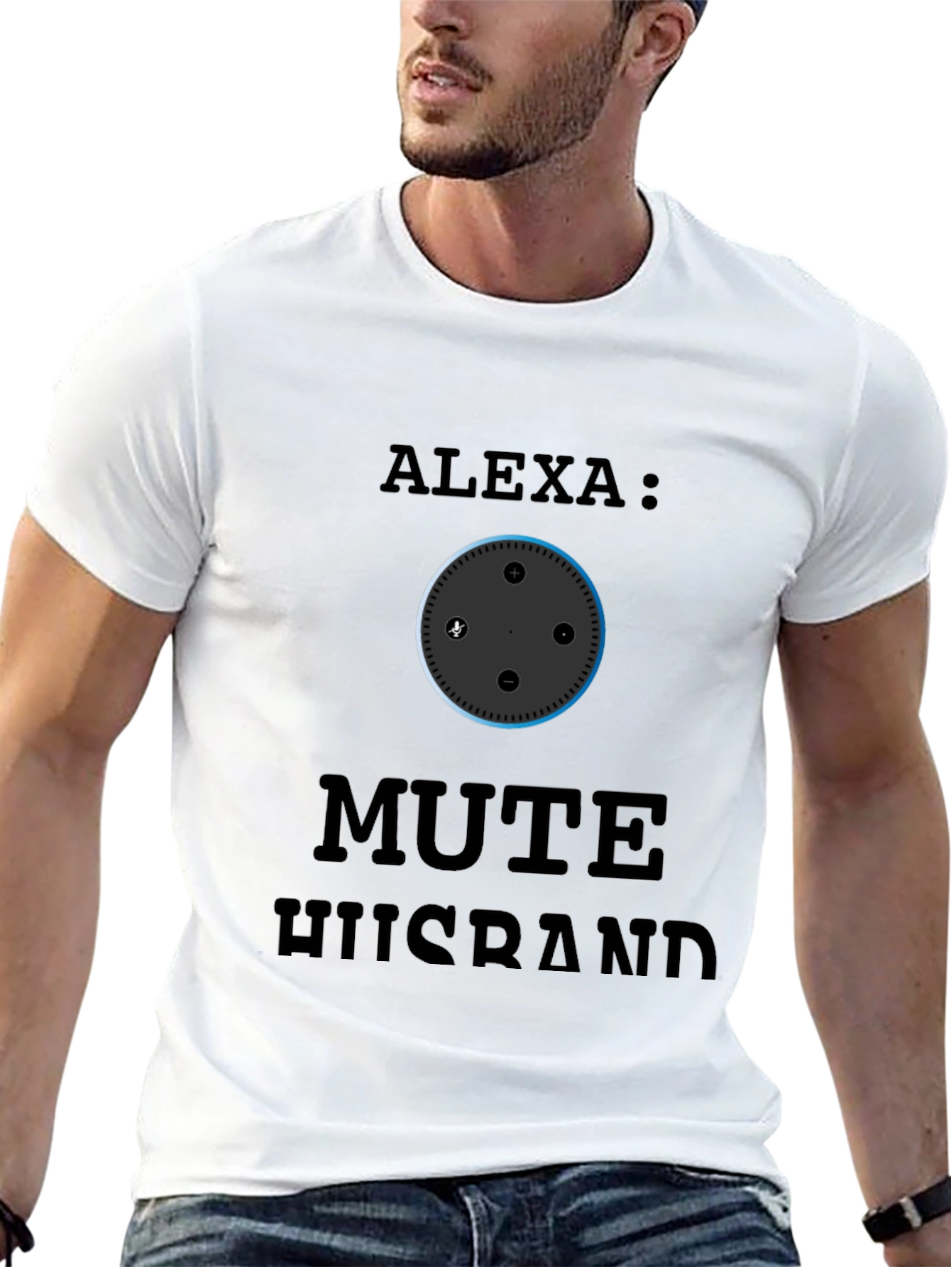 Alexa Mute Husband Graphic T-Shirt