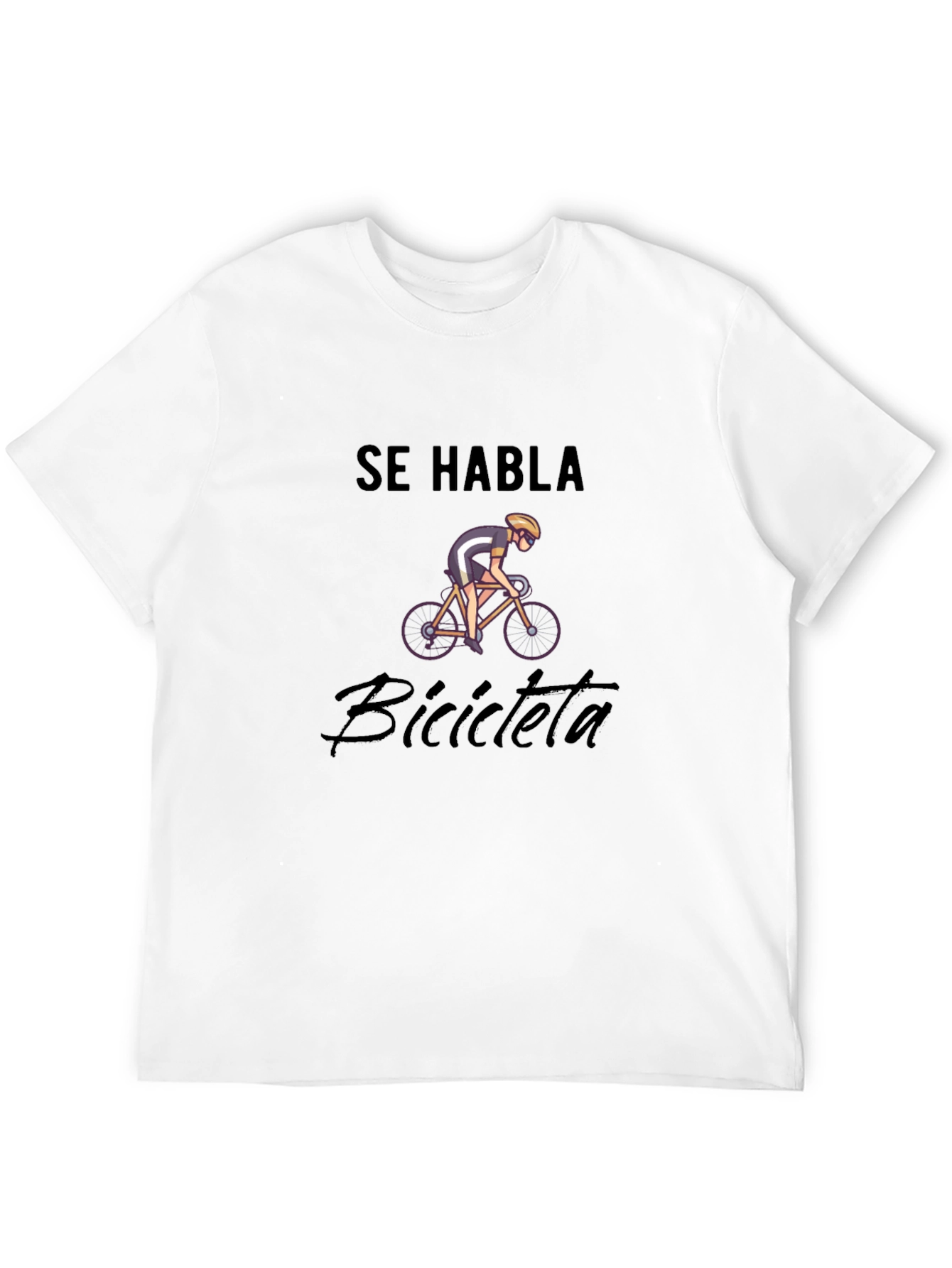 Se Habla Bicicleta T-Shirt - Cycling Enthusiast Tee