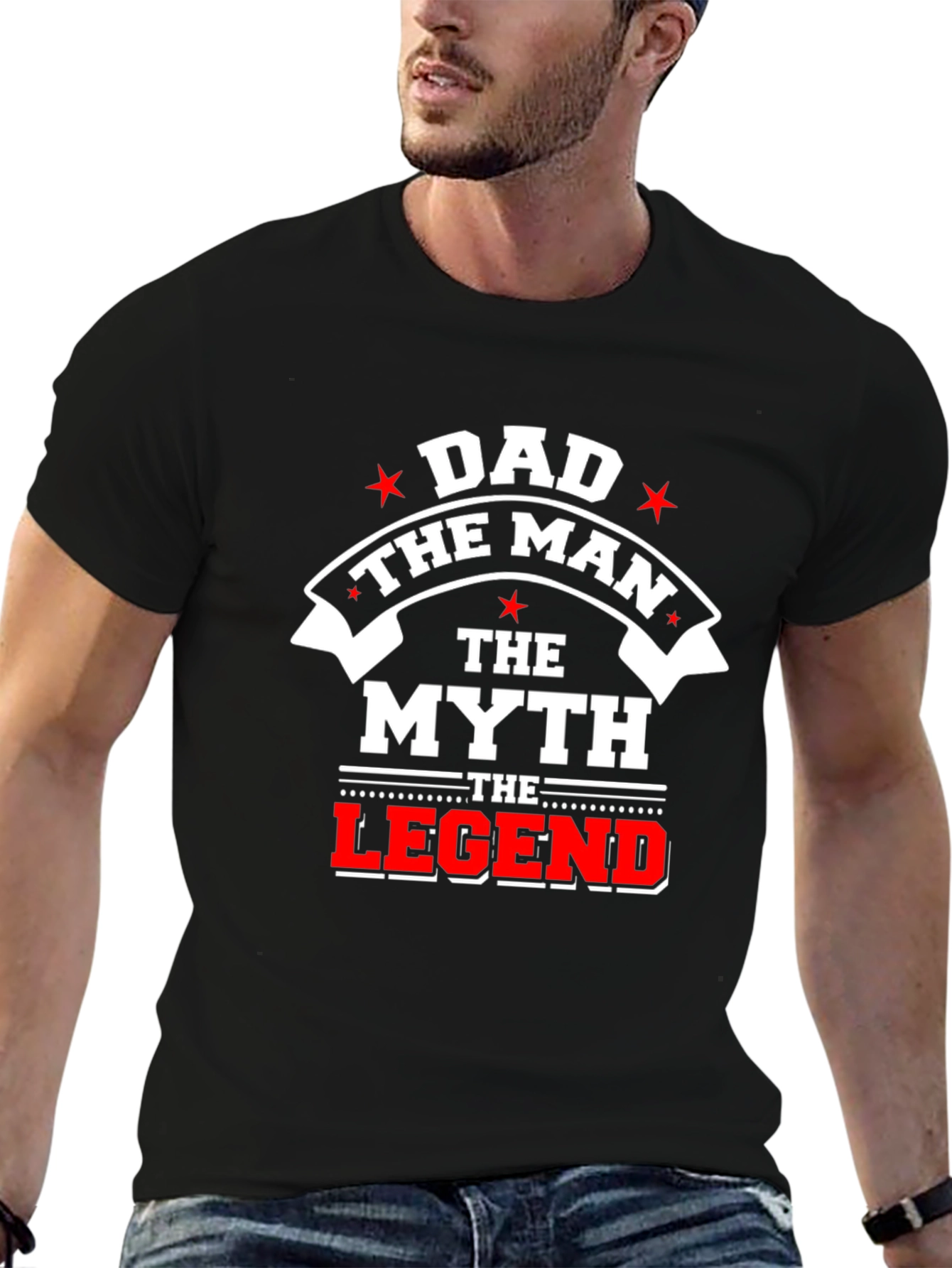 Dad The Man The Myth The Legend Black T-Shirt