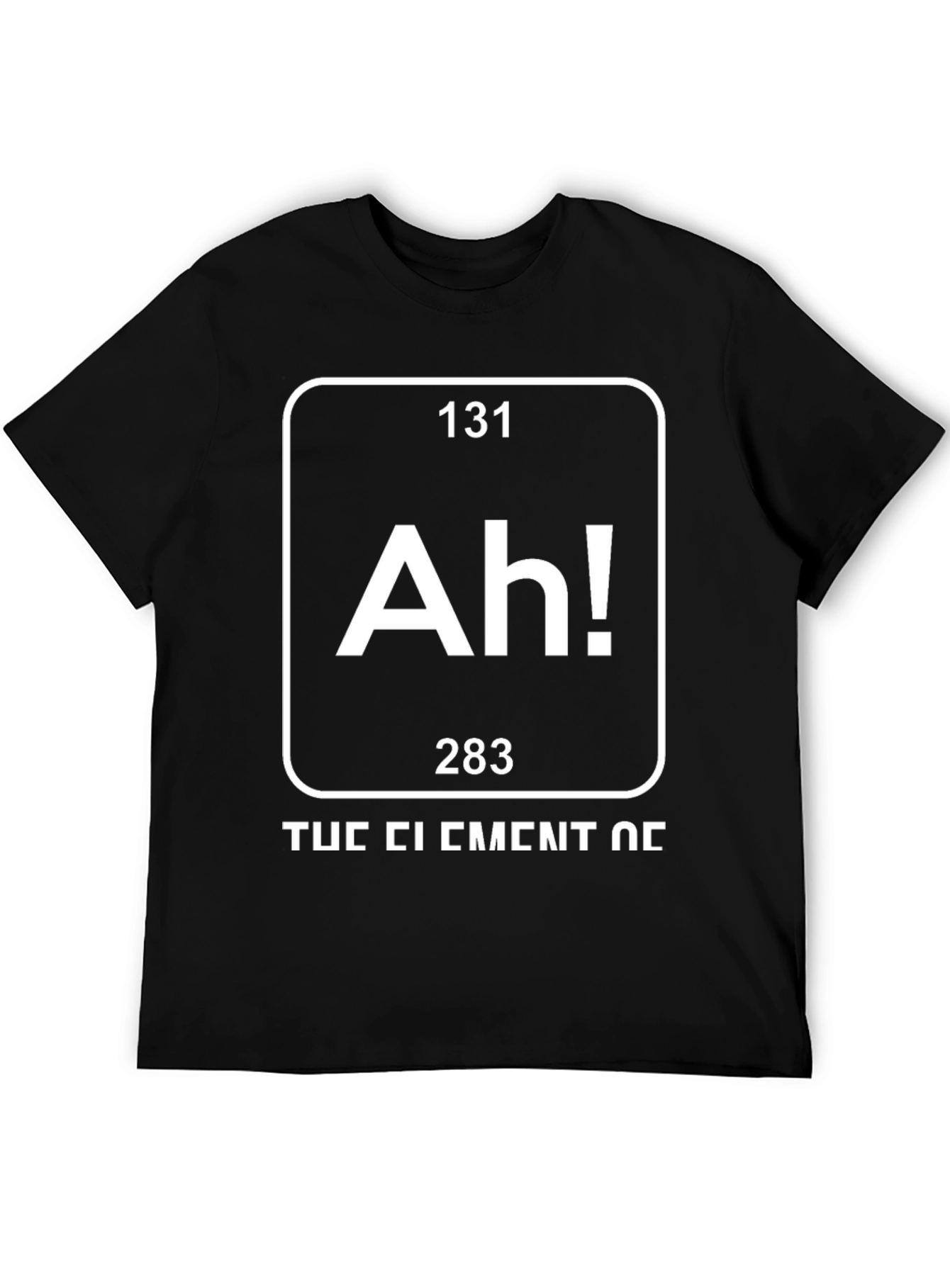 Ah! The Element of Fun T-Shirt