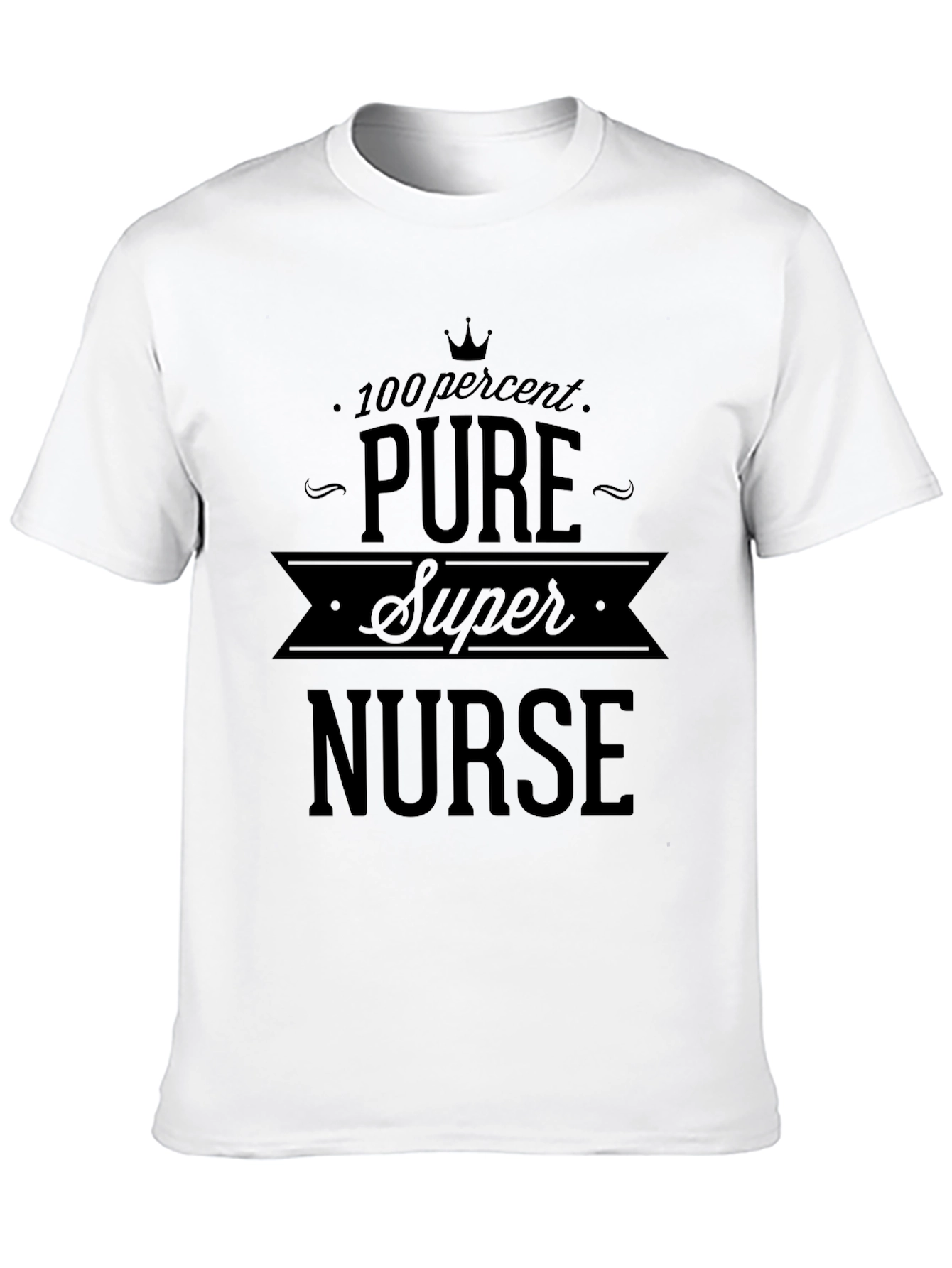 100% Pure Super Nurse Graphic Tee