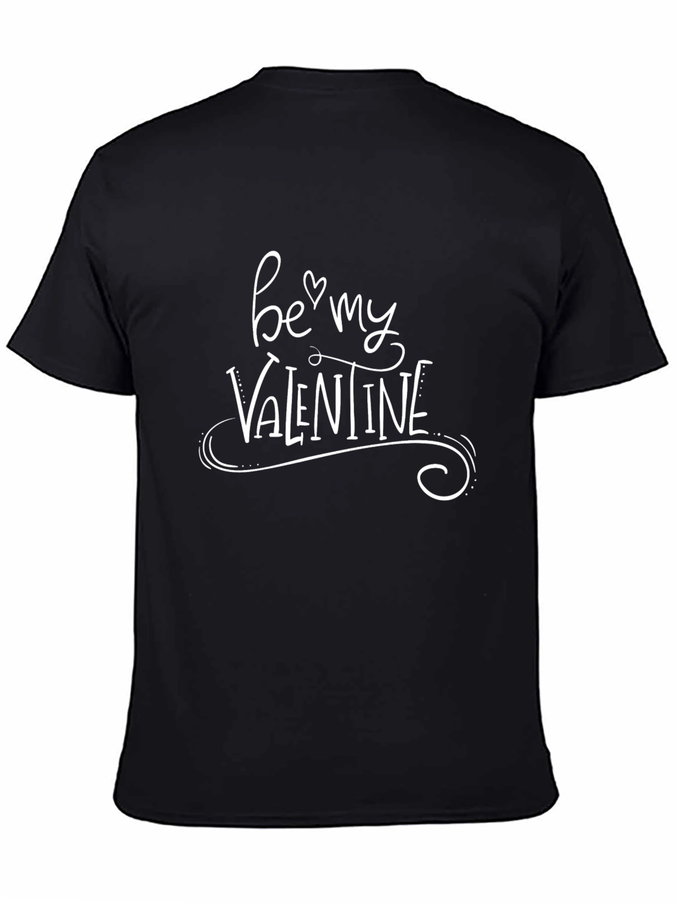 Be My Valentine Graphic T-Shirt