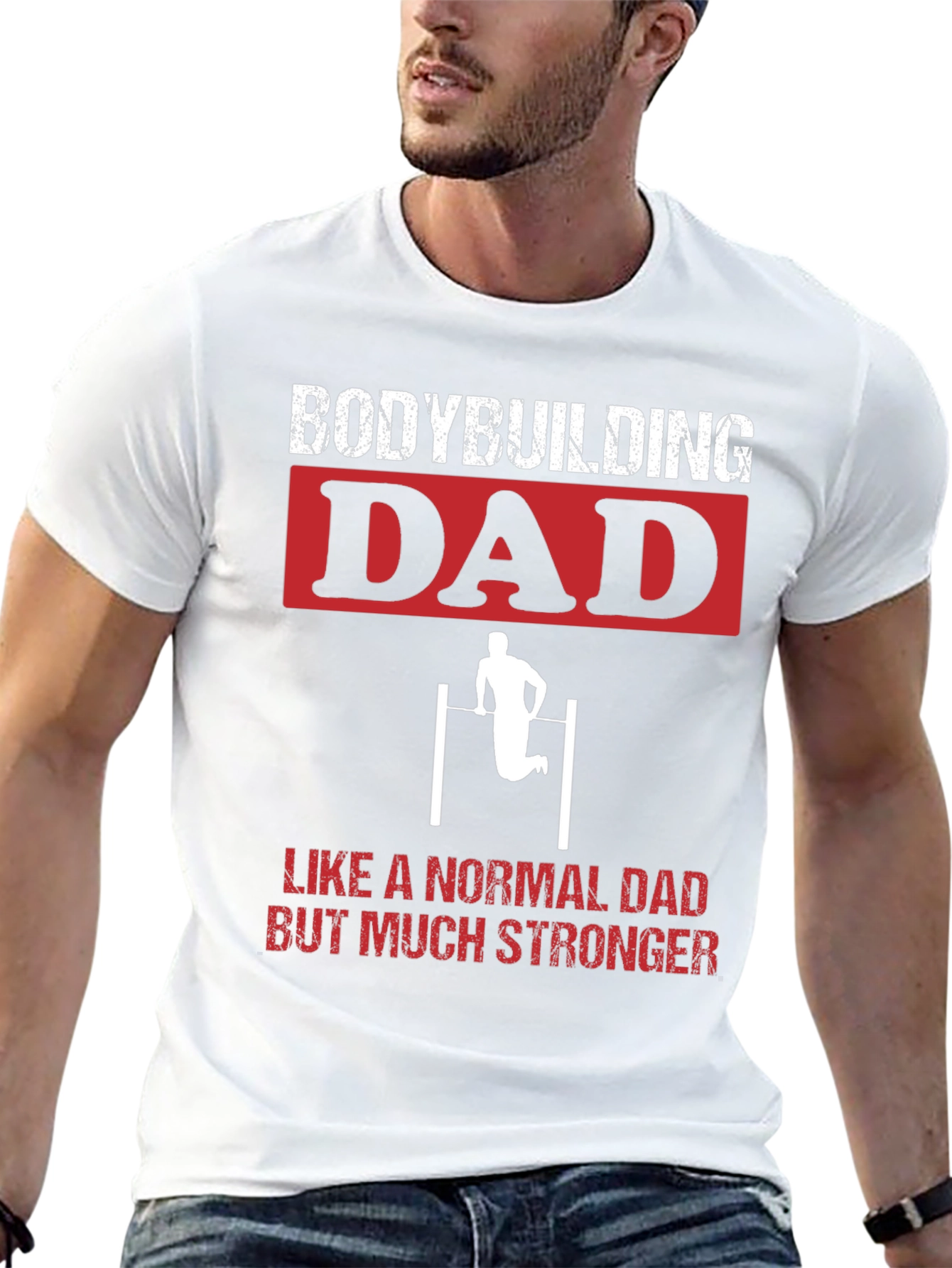 Bodybuilding Dad Stronger T-Shirt