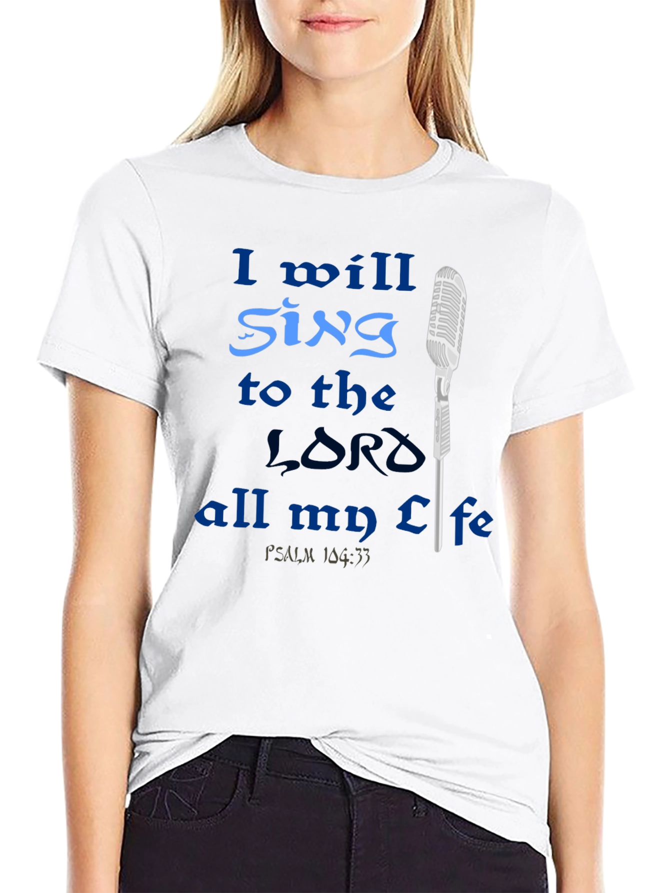 Sing to the Lord T-Shirt
