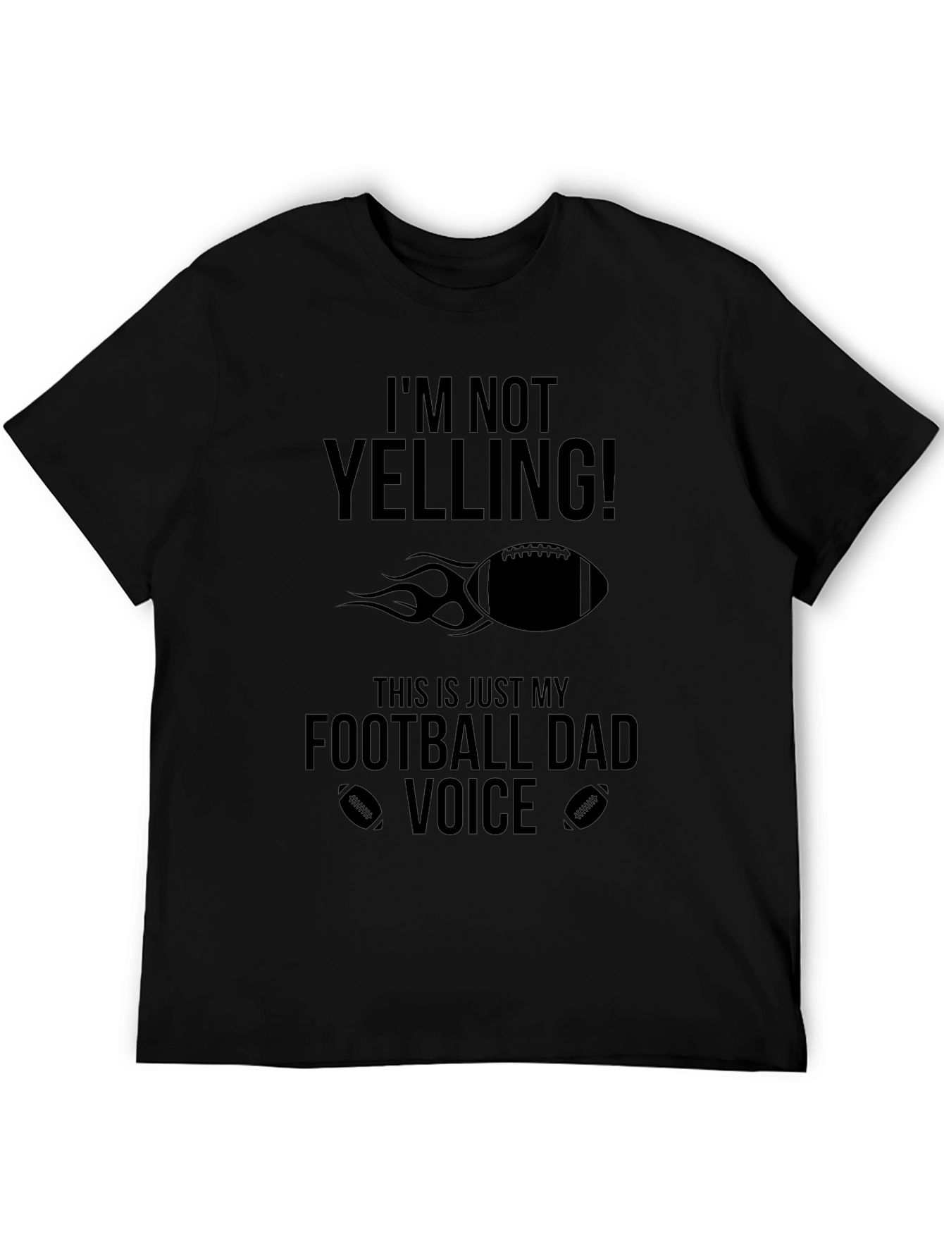 Football Dad Voice T-Shirt