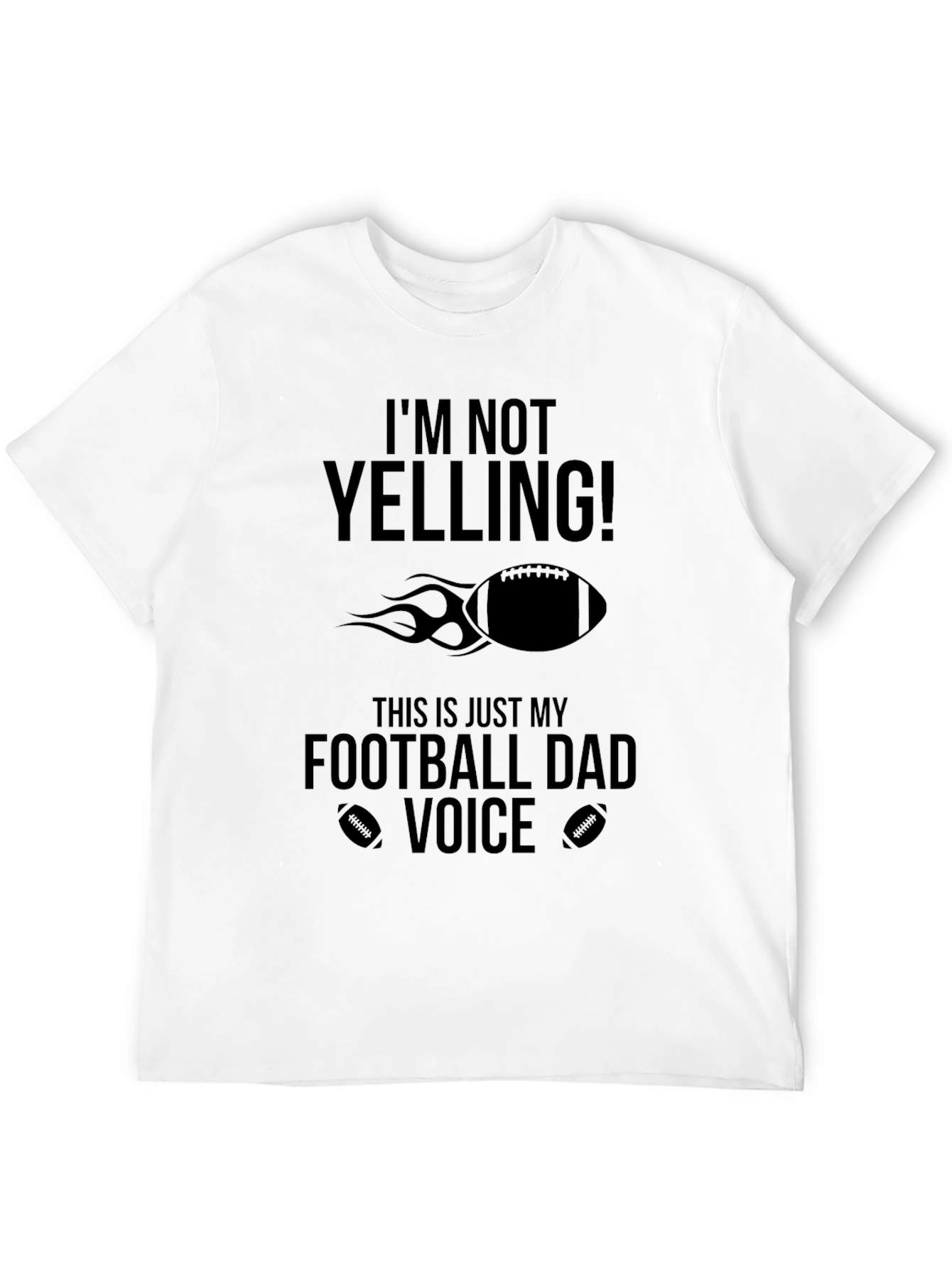 Football Dad Voice T-Shirt