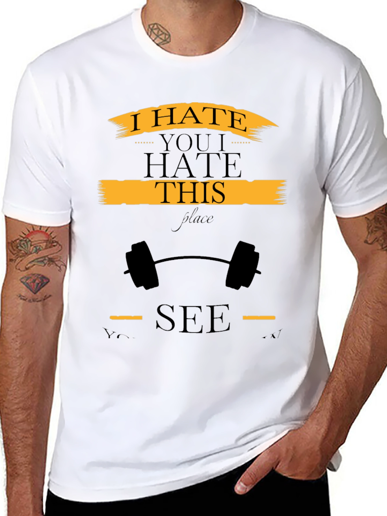 I Hate You I Hate This Place Gym T-Shirt