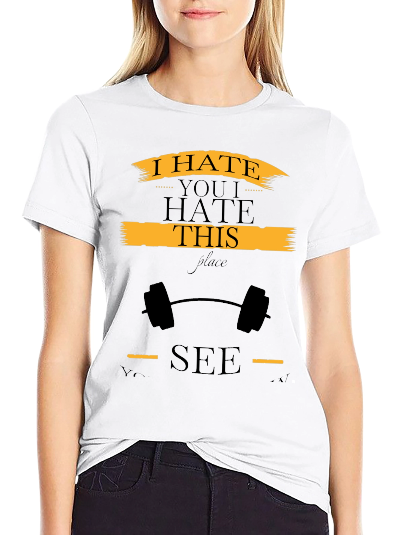 I Hate You I Hate This Place Gym T-Shirt