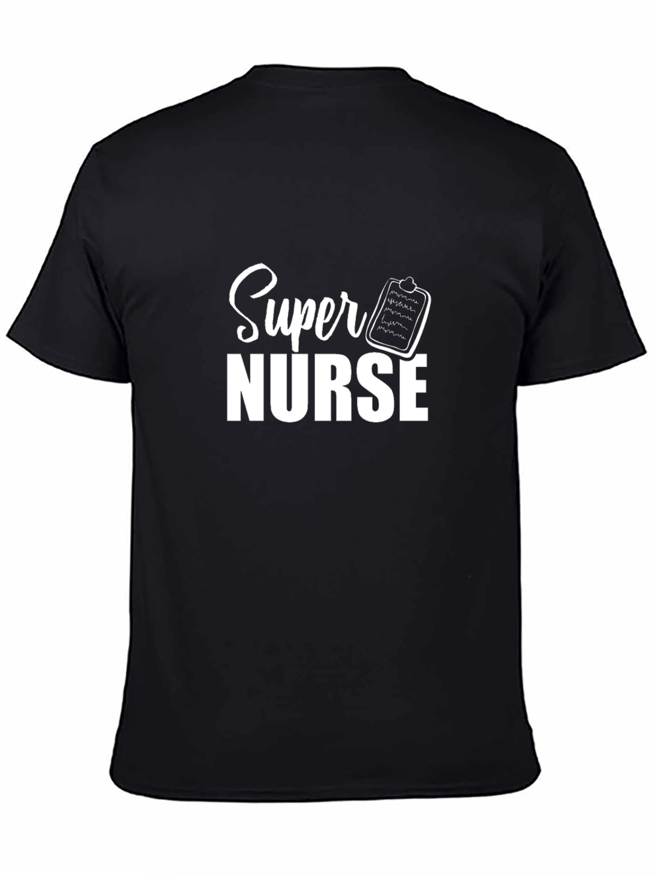 Super Nurse Black T-Shirt - Healthcare Hero Appreciation