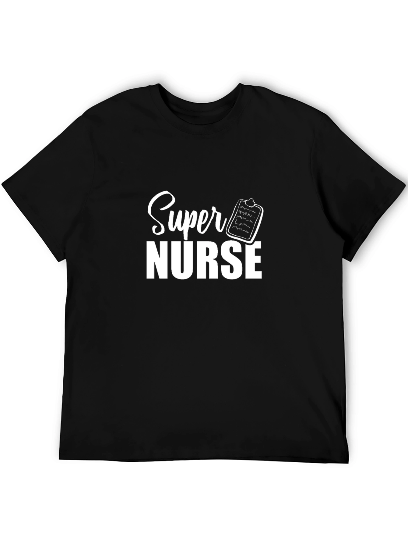 Super Nurse Black T-Shirt - Healthcare Hero Appreciation