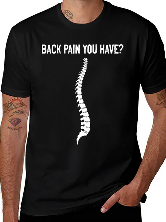 Funny Back Pain T-Shirt: Spinal Humor Tee