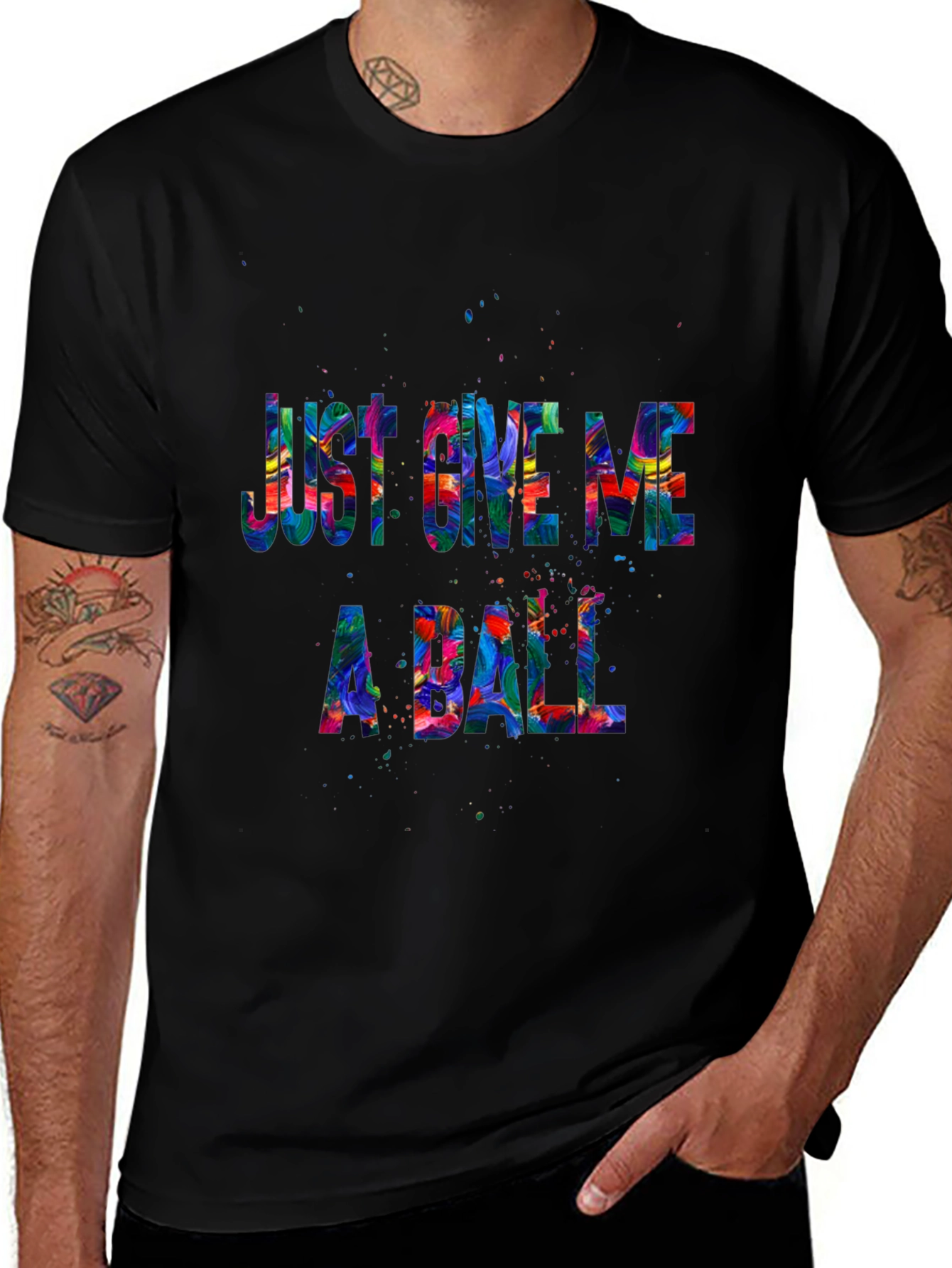 Just Give Me A Ball Graphic T-Shirt