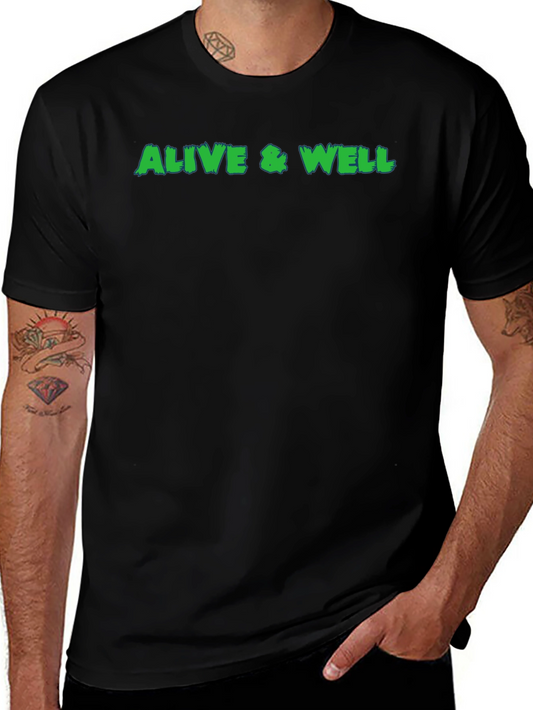 Alive & Well Graphic Tee - Black Cotton T-Shirt