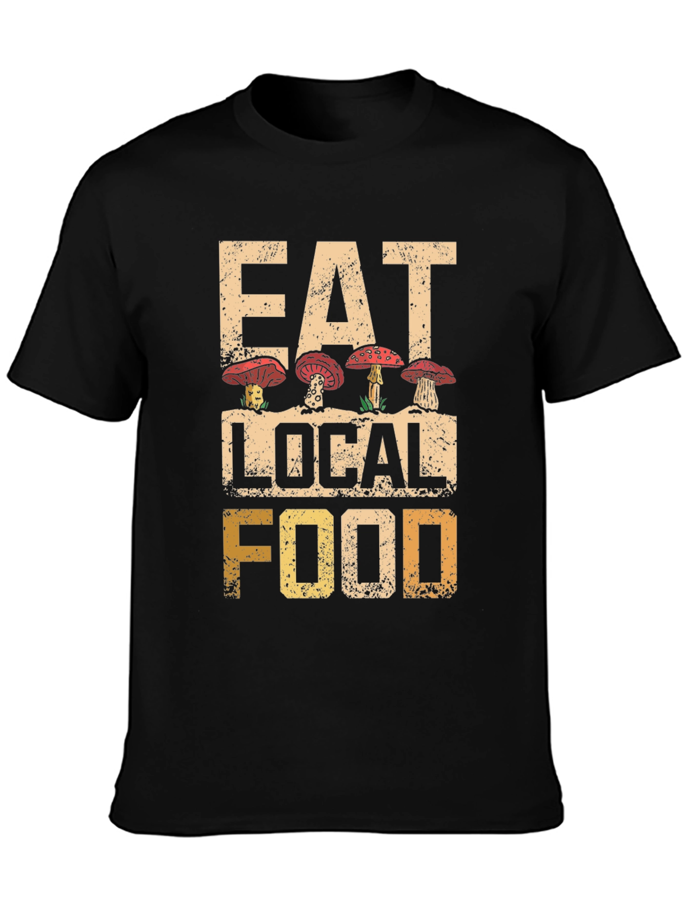 Eat Local Food Mushroom T-Shirt