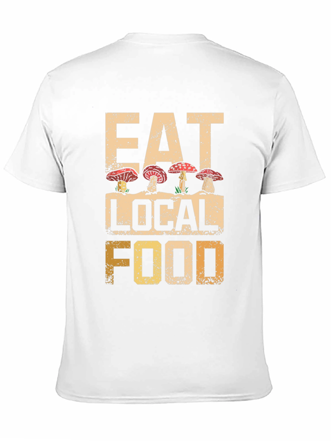Eat Local Food Mushroom T-Shirt