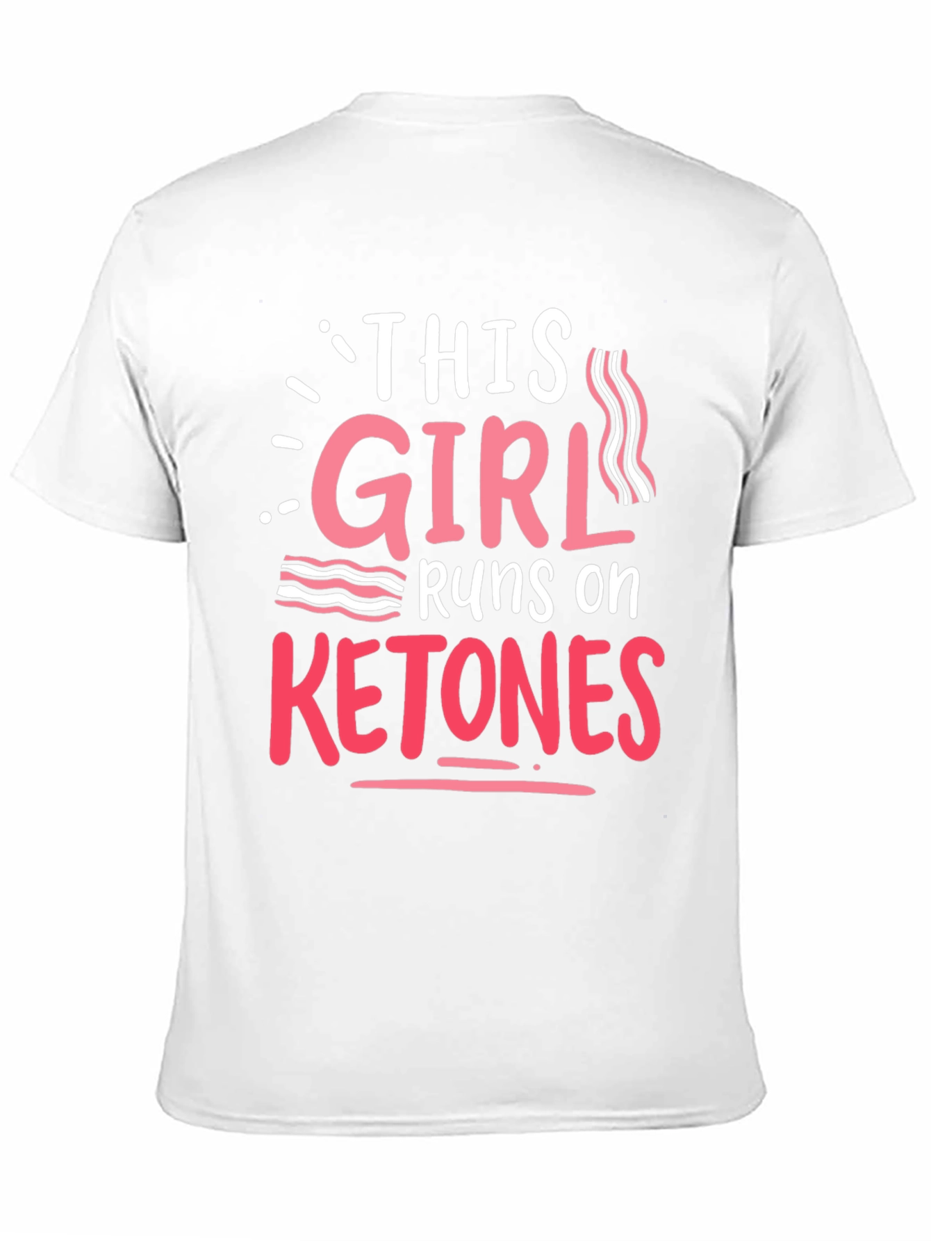 This Girl Runs On Ketones - Keto Diet T-Shirt