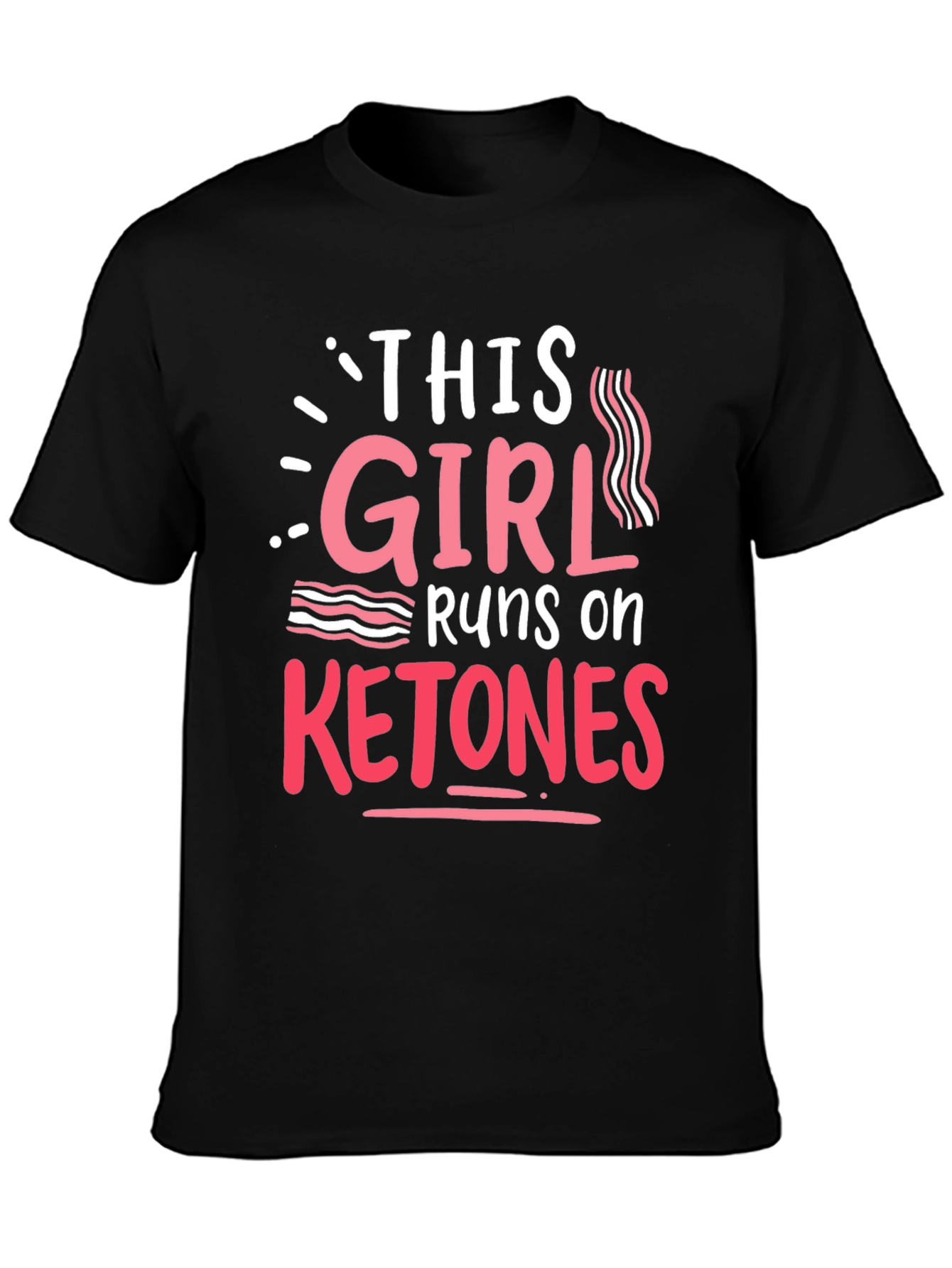 This Girl Runs On Ketones - Keto Diet T-Shirt